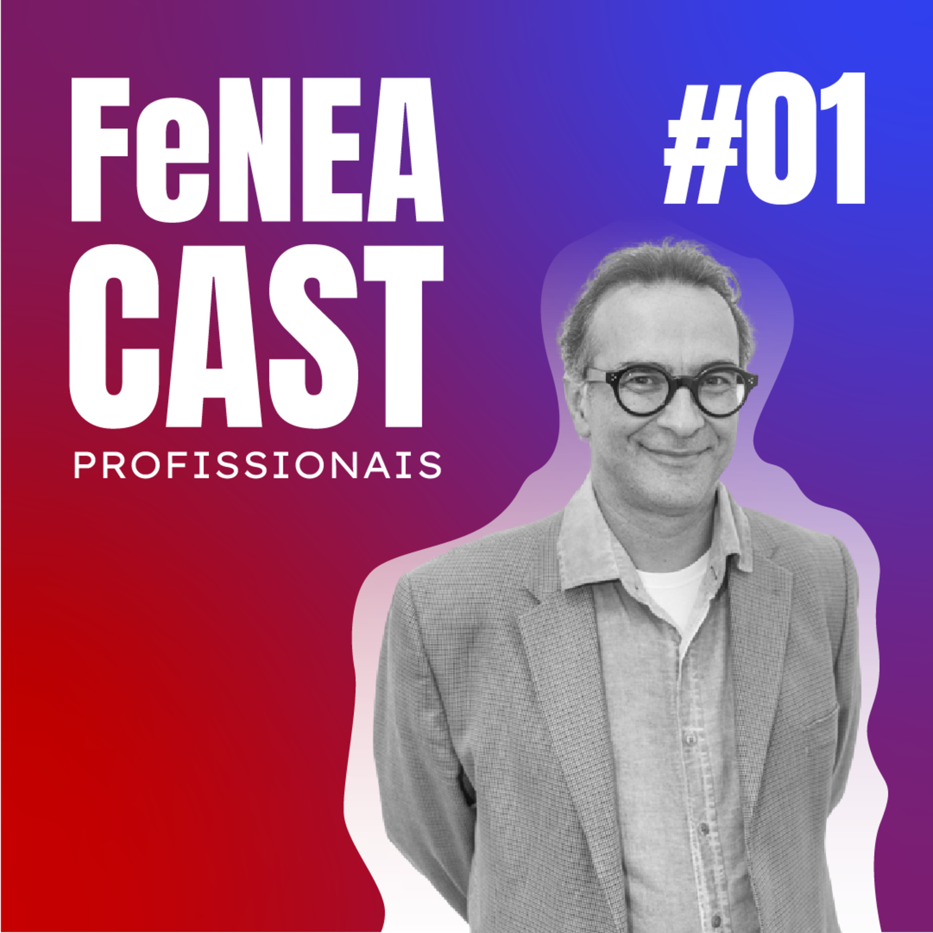 FeNEA Cast: o podcast da FeNEA