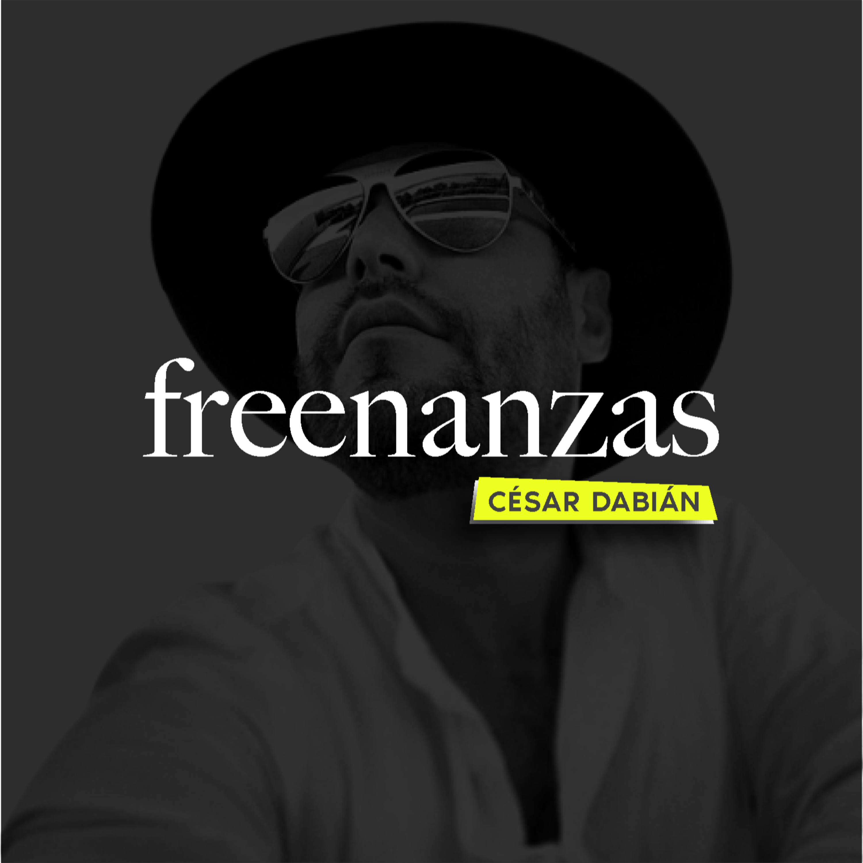 Freenanzas con César Dabián