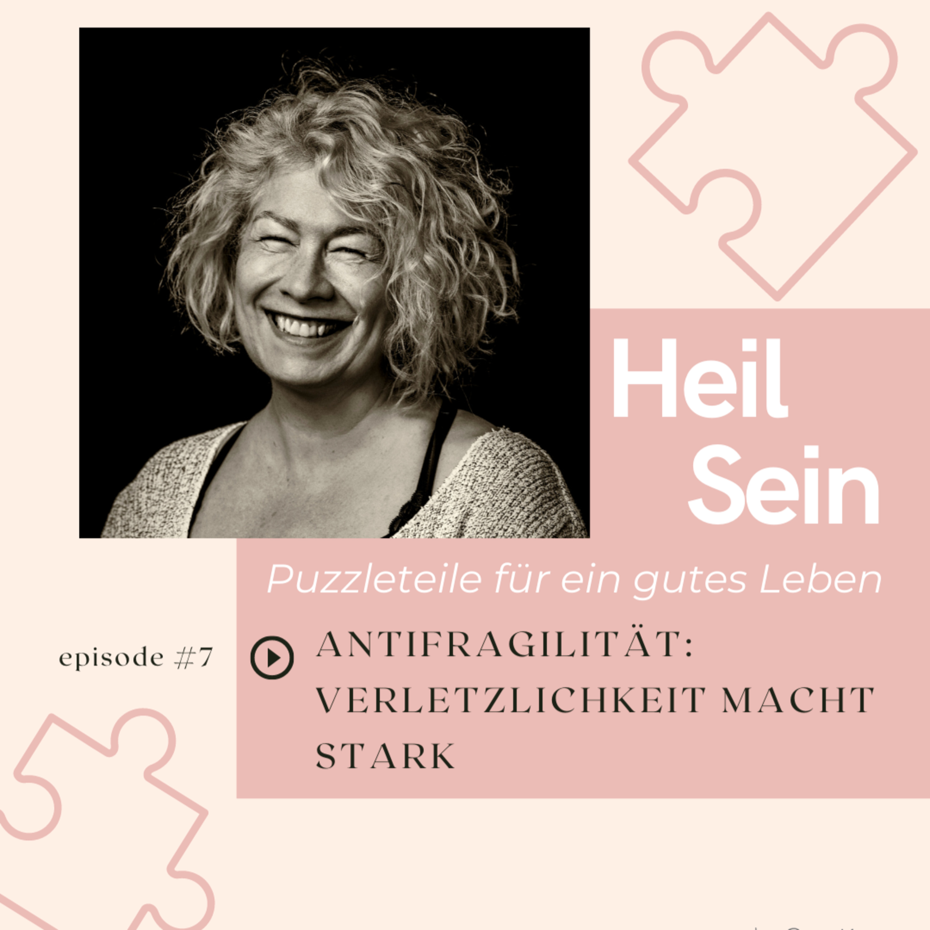 Heil Sein - Puzzleteile für ein gutes Leben