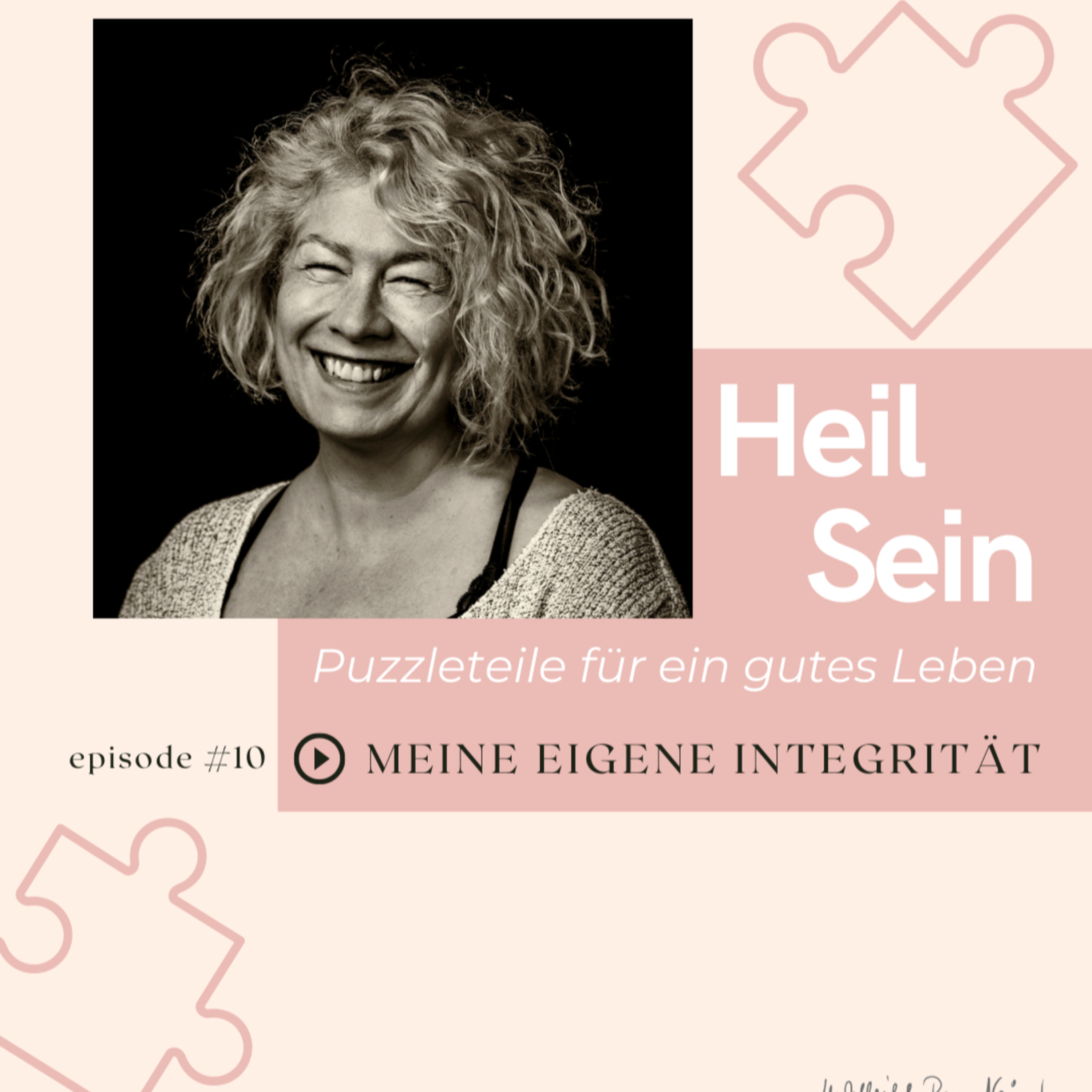 Heil Sein - Puzzleteile für ein gutes Leben