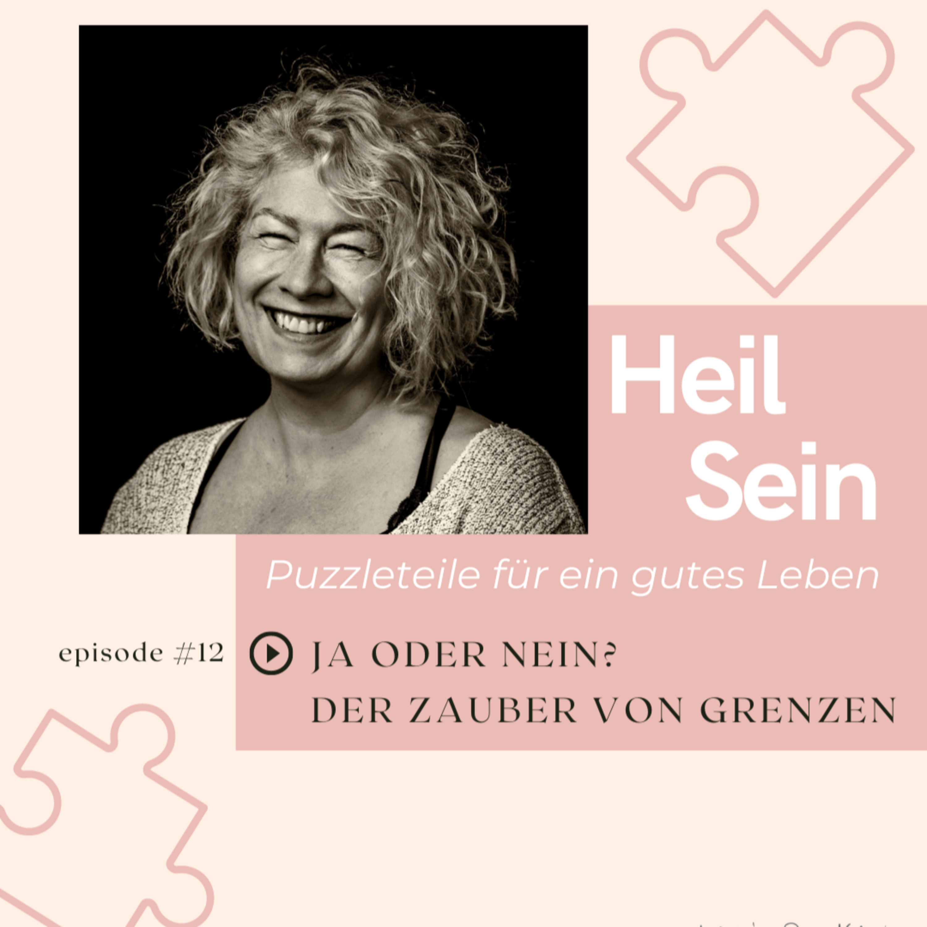 Heil Sein - Puzzleteile für ein gutes Leben