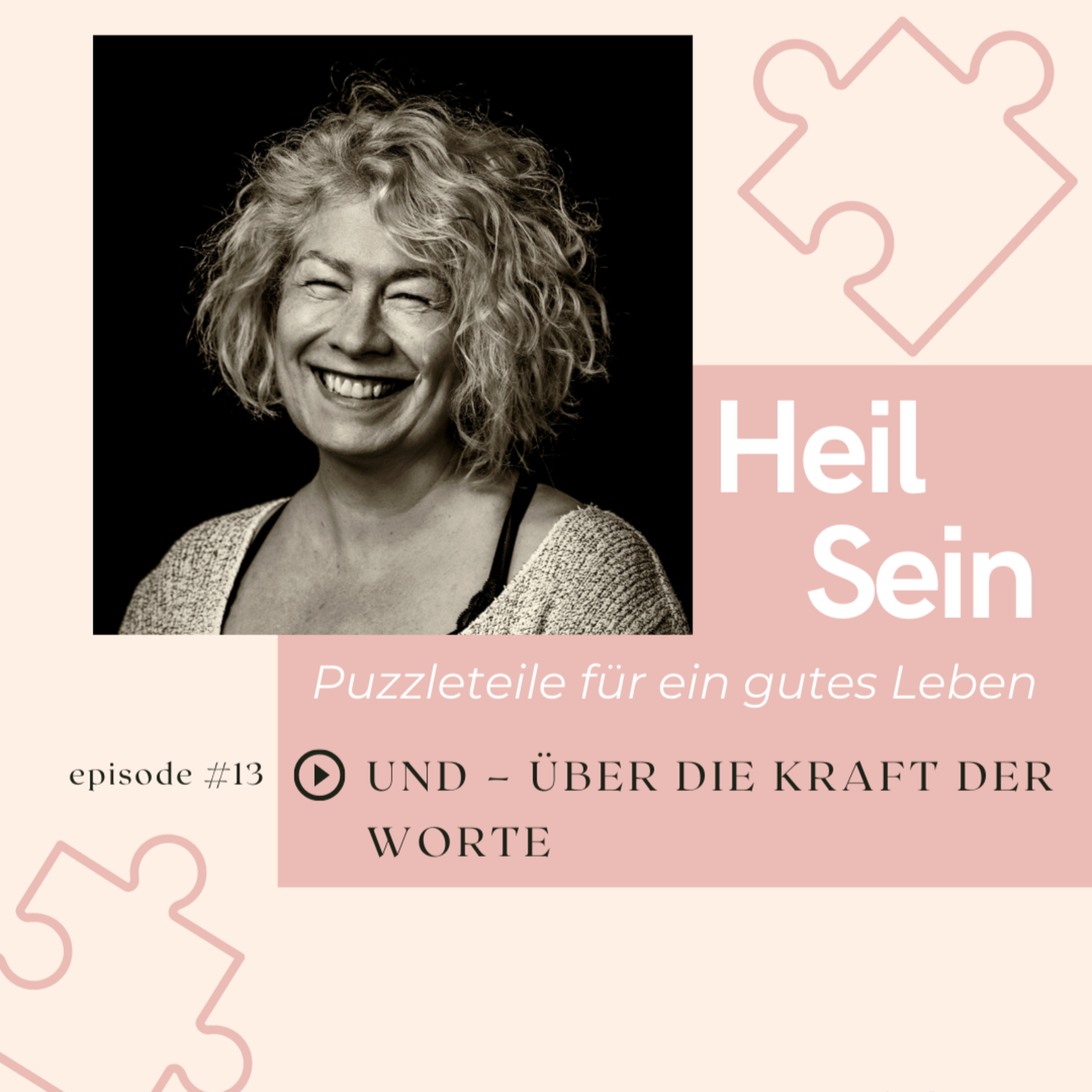 Heil Sein - Puzzleteile für ein gutes Leben