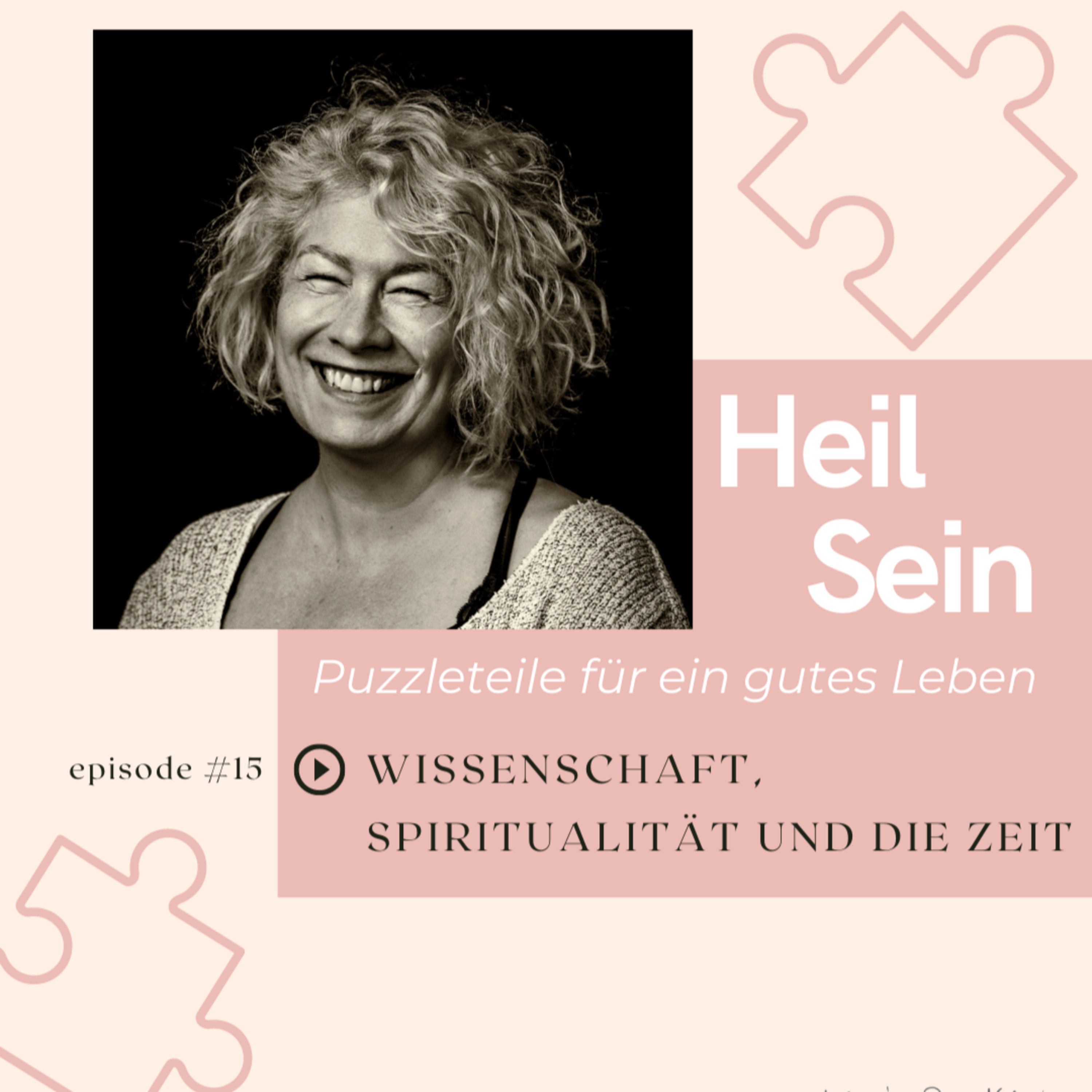 Heil Sein - Puzzleteile für ein gutes Leben