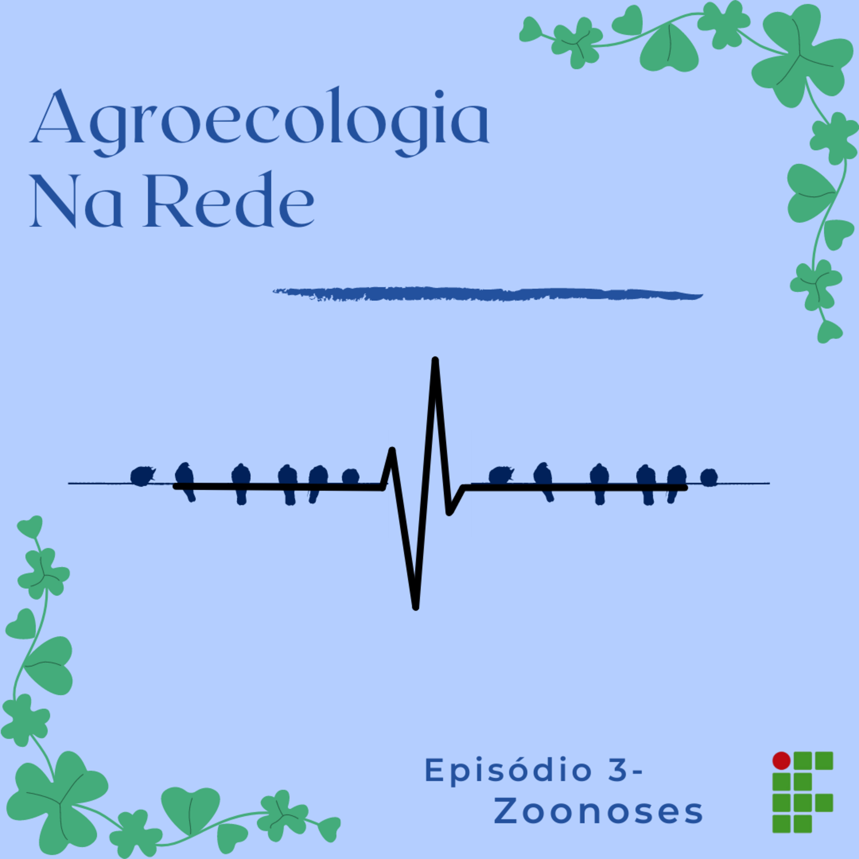 #04- Zoonoses episode artwork
