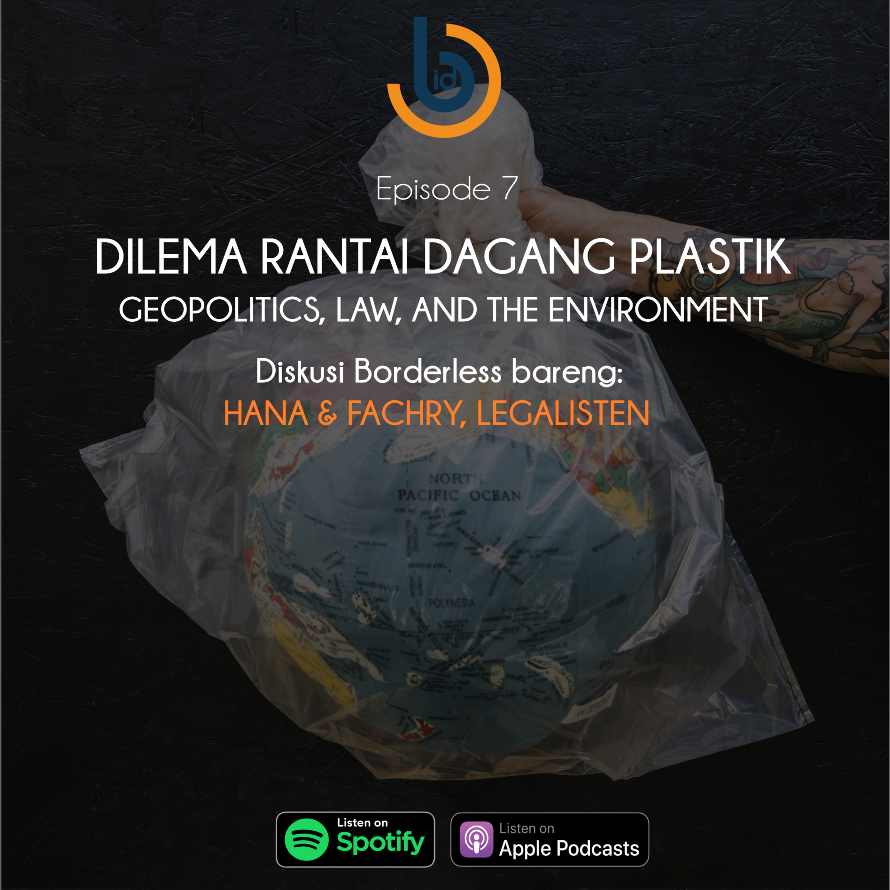 Ep. 7 Dilema rantai dagang plastik