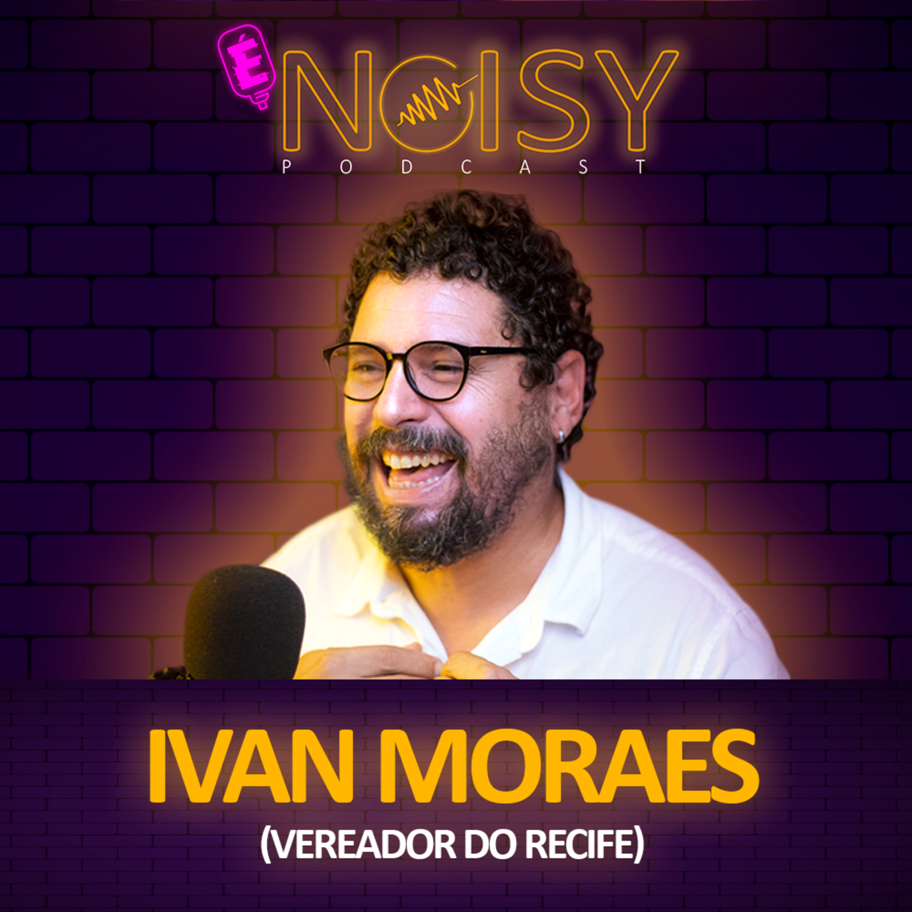 É Noisy Podcast