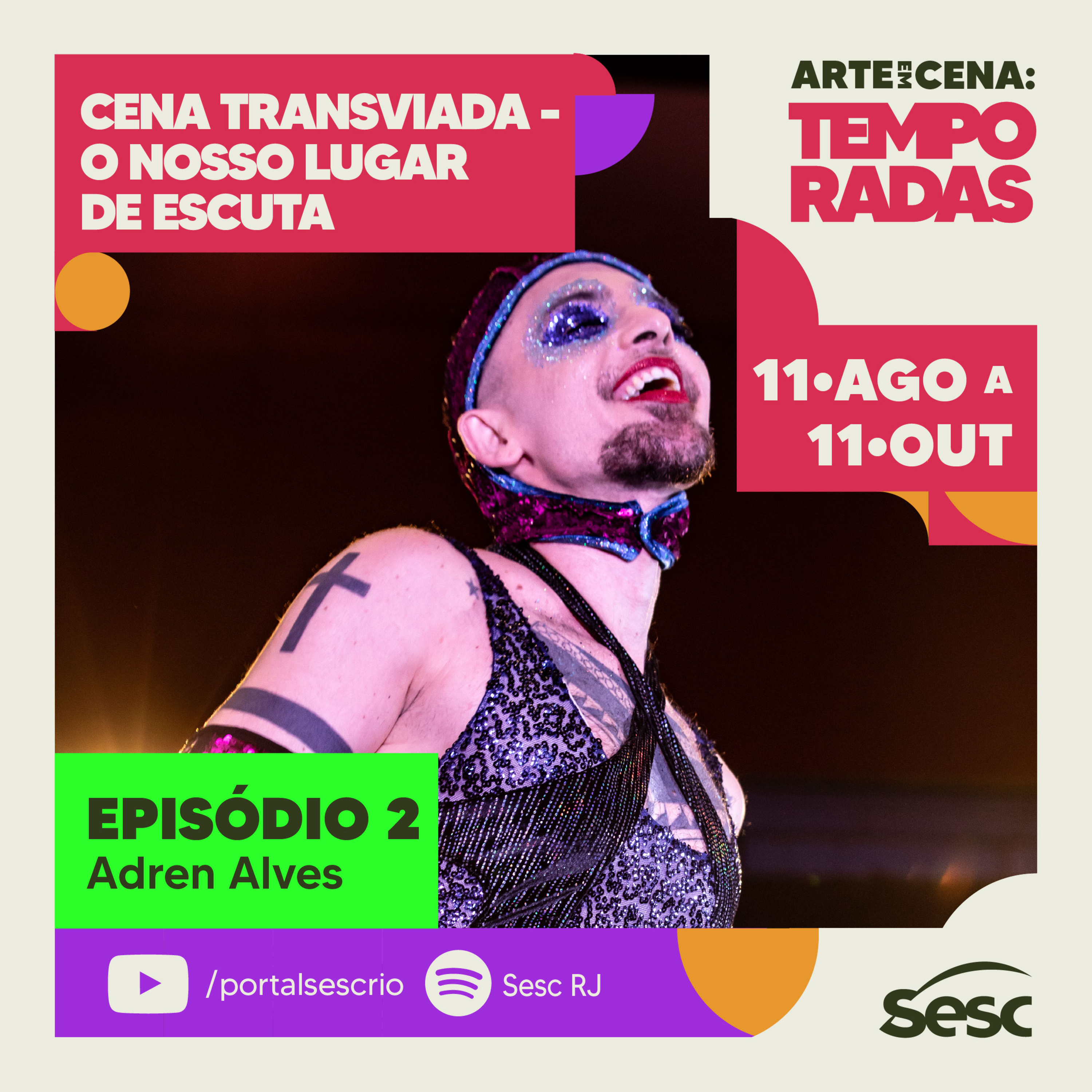 Cena Transviada | Episódio 2 | Adren Alves | Arte em Cena Temporadas episode artwork