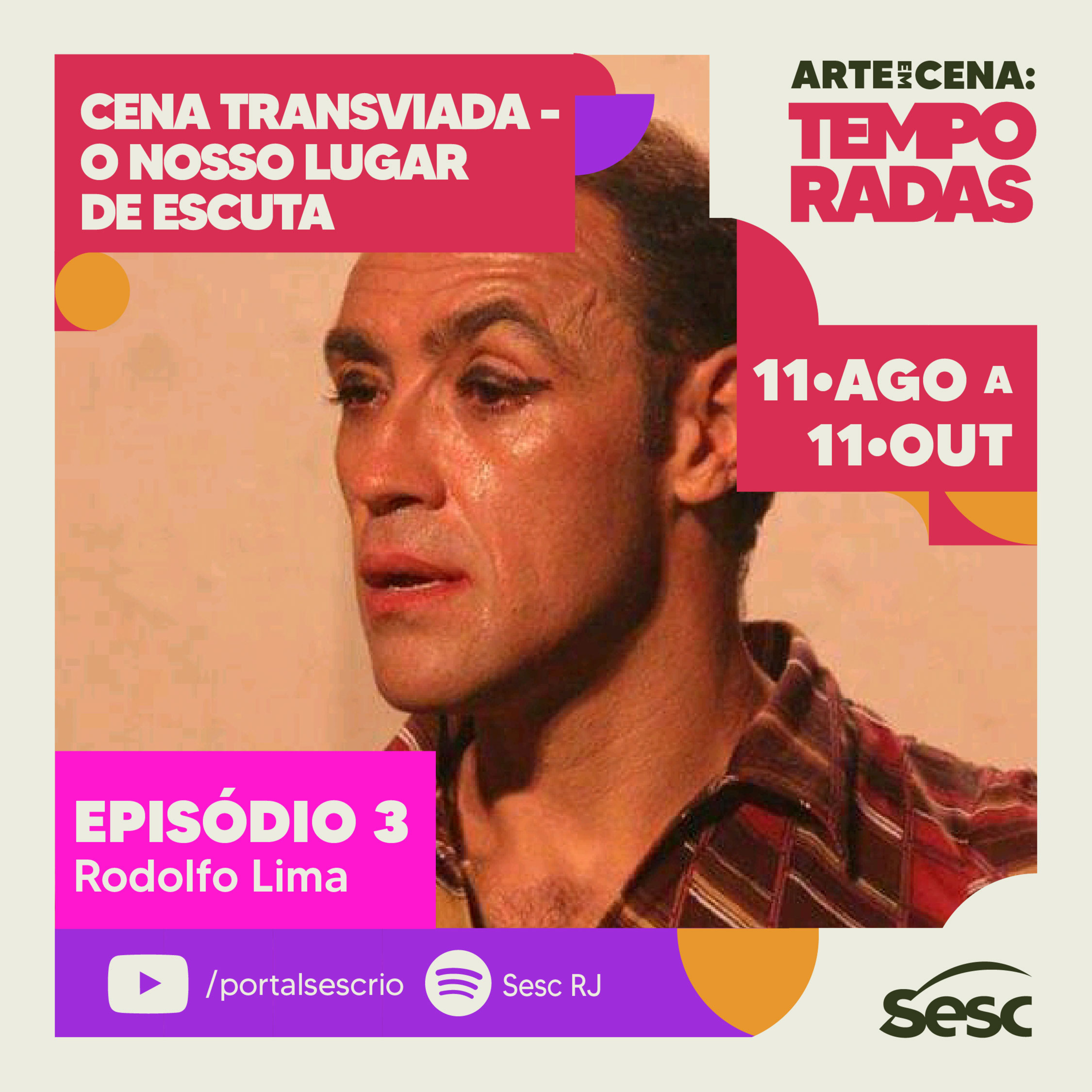 Cena Transviada | Episódio 3 | Rodolfo Dias | Arte em Cena Temporadas episode artwork