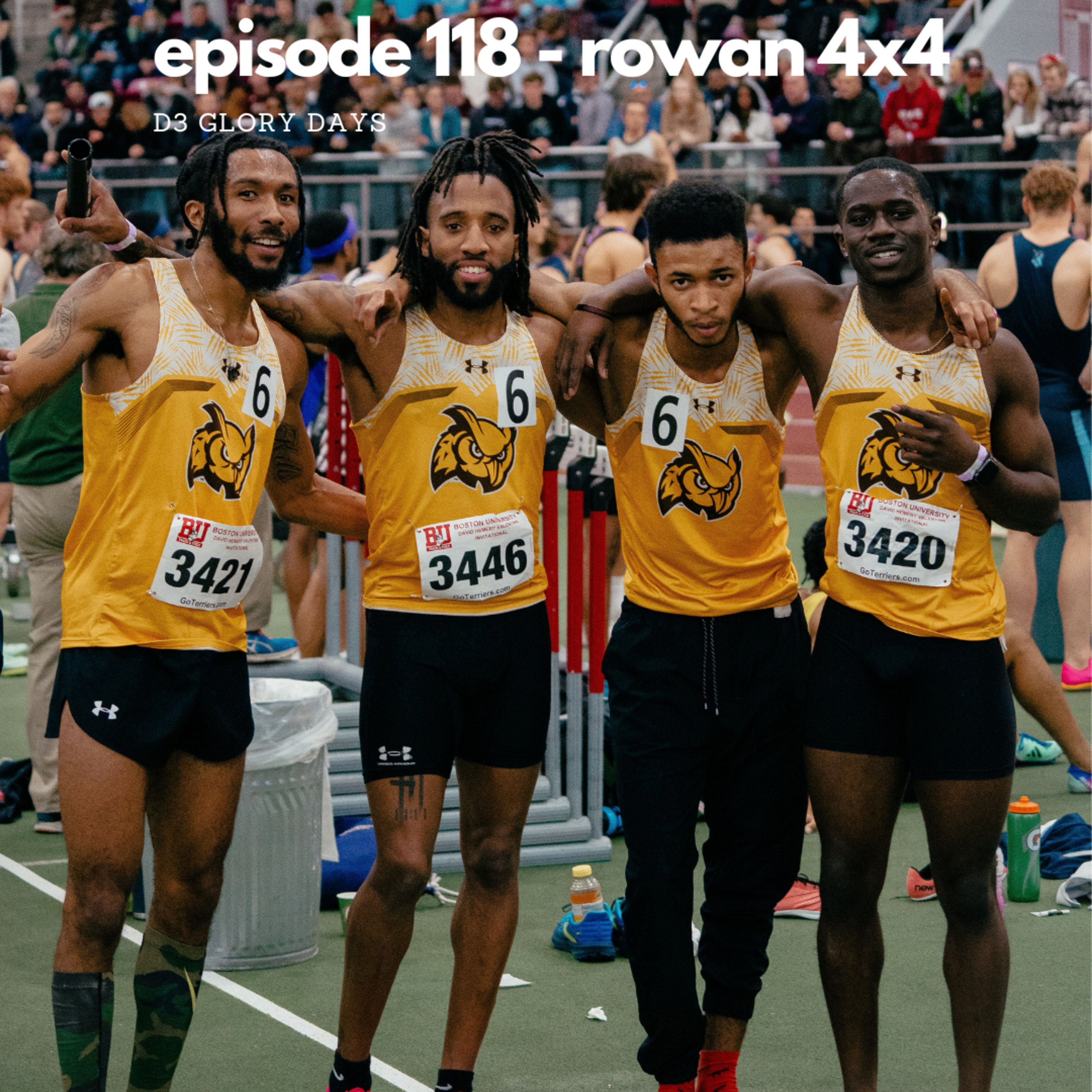 Episode 118 - Rowan 4x4 with Marquise Young, Jah'mere Beasley, Nana Agyemang and Coach Norm Tate