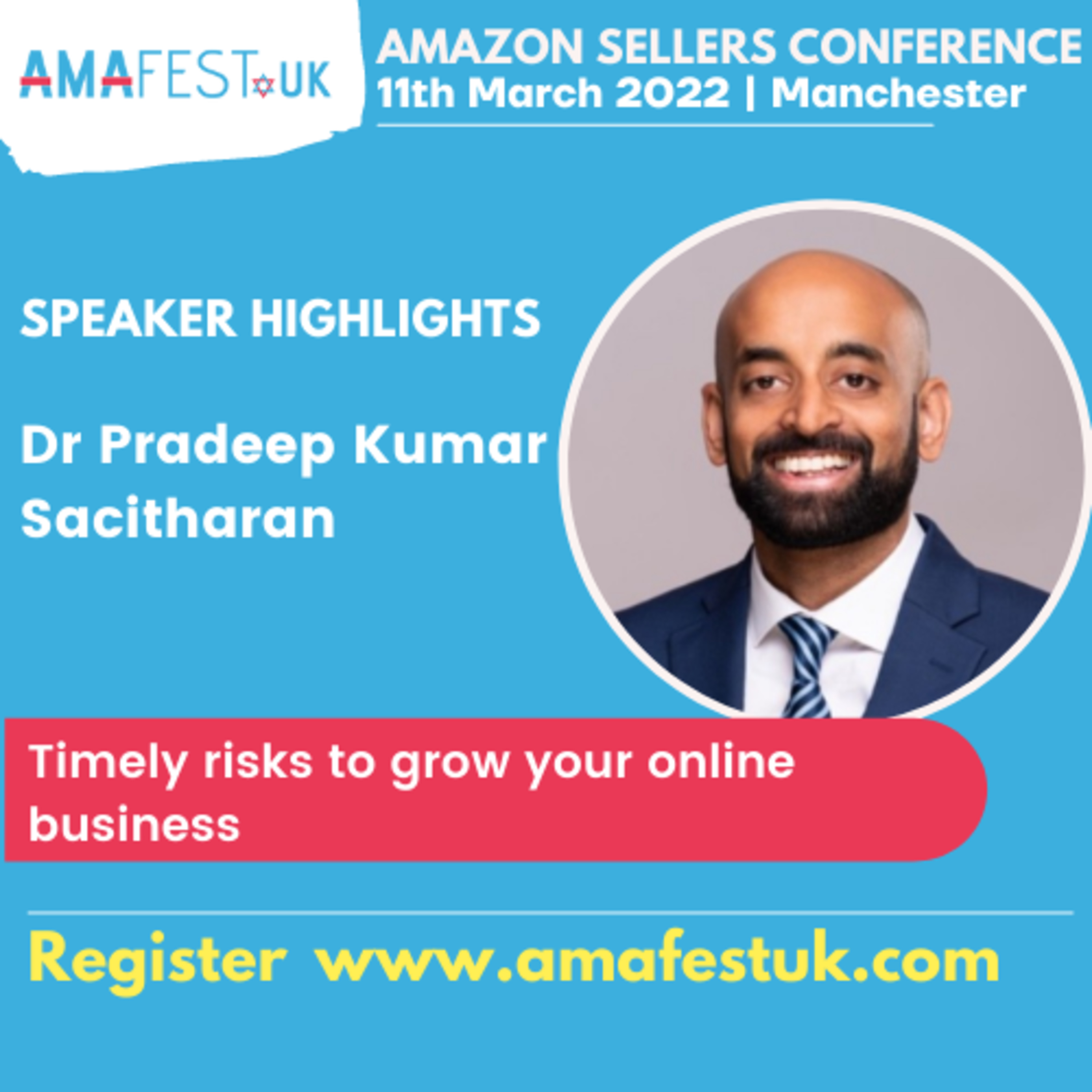 Dr Pradeepkumar Sacitharan, Donsfield Ltd | #AmafestUK Topic: Timely risks to grow your online business episode artwork