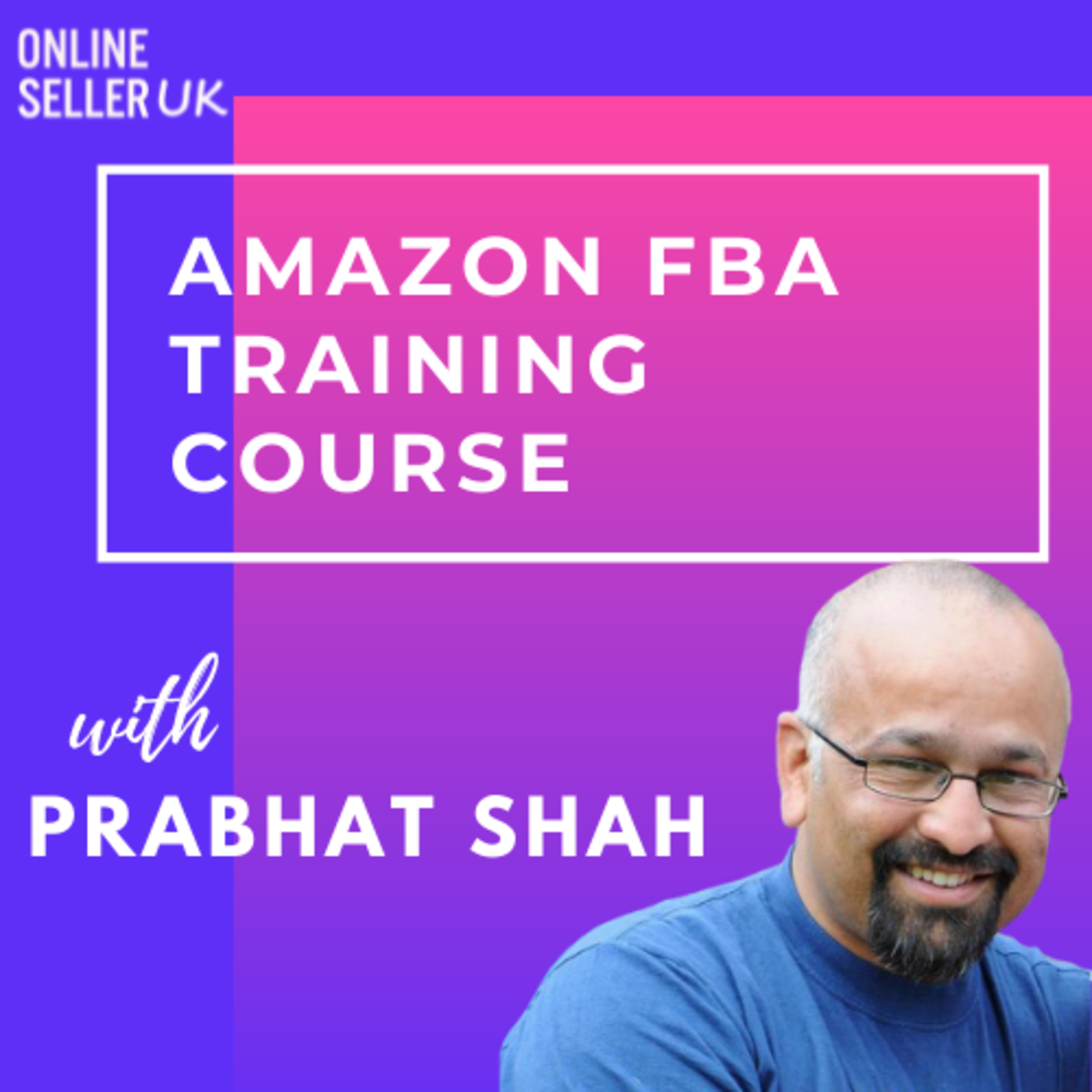 Amazon FBA Training for Professional Sellers episode artwork