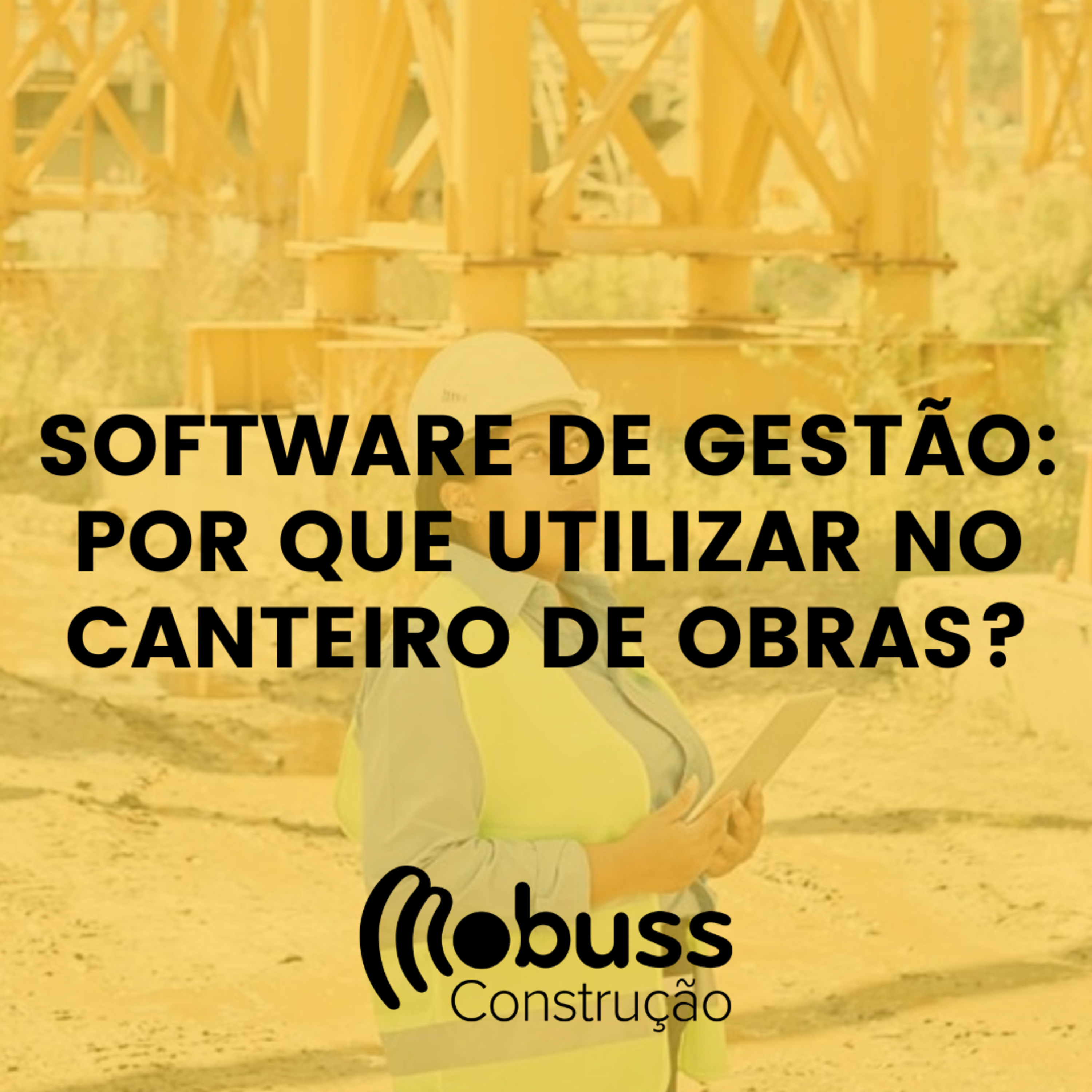 Software de gestão: por que utilizar no canteiro de obras? episode artwork