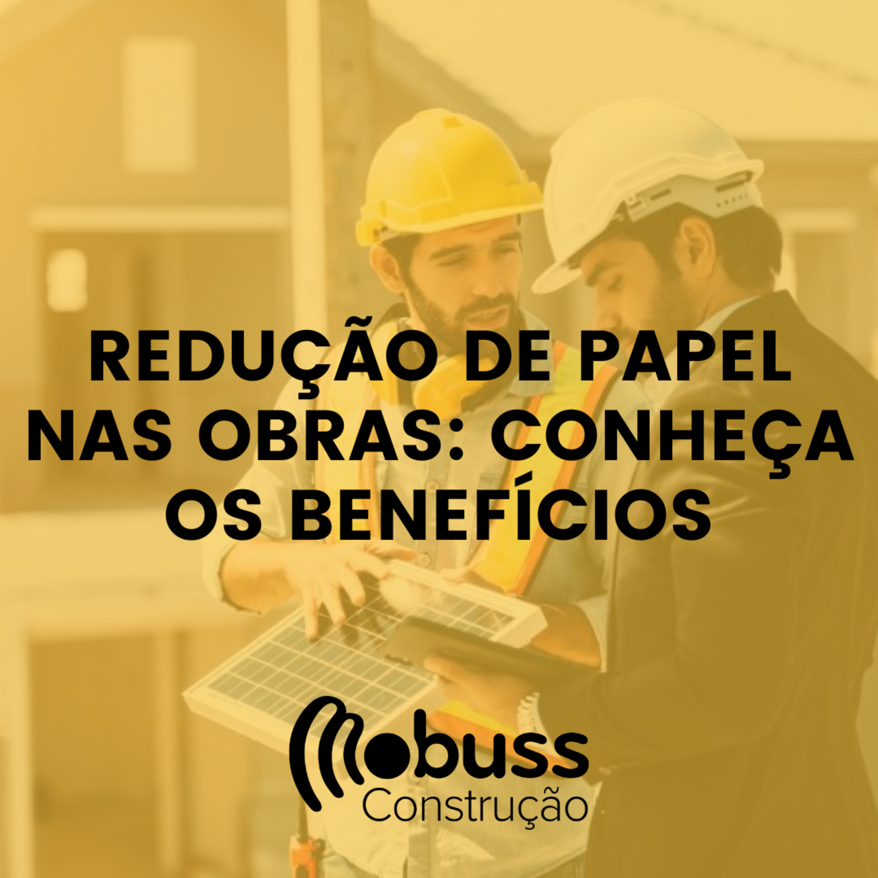 Redução de papel nas obras: conheça os benefícios episode artwork