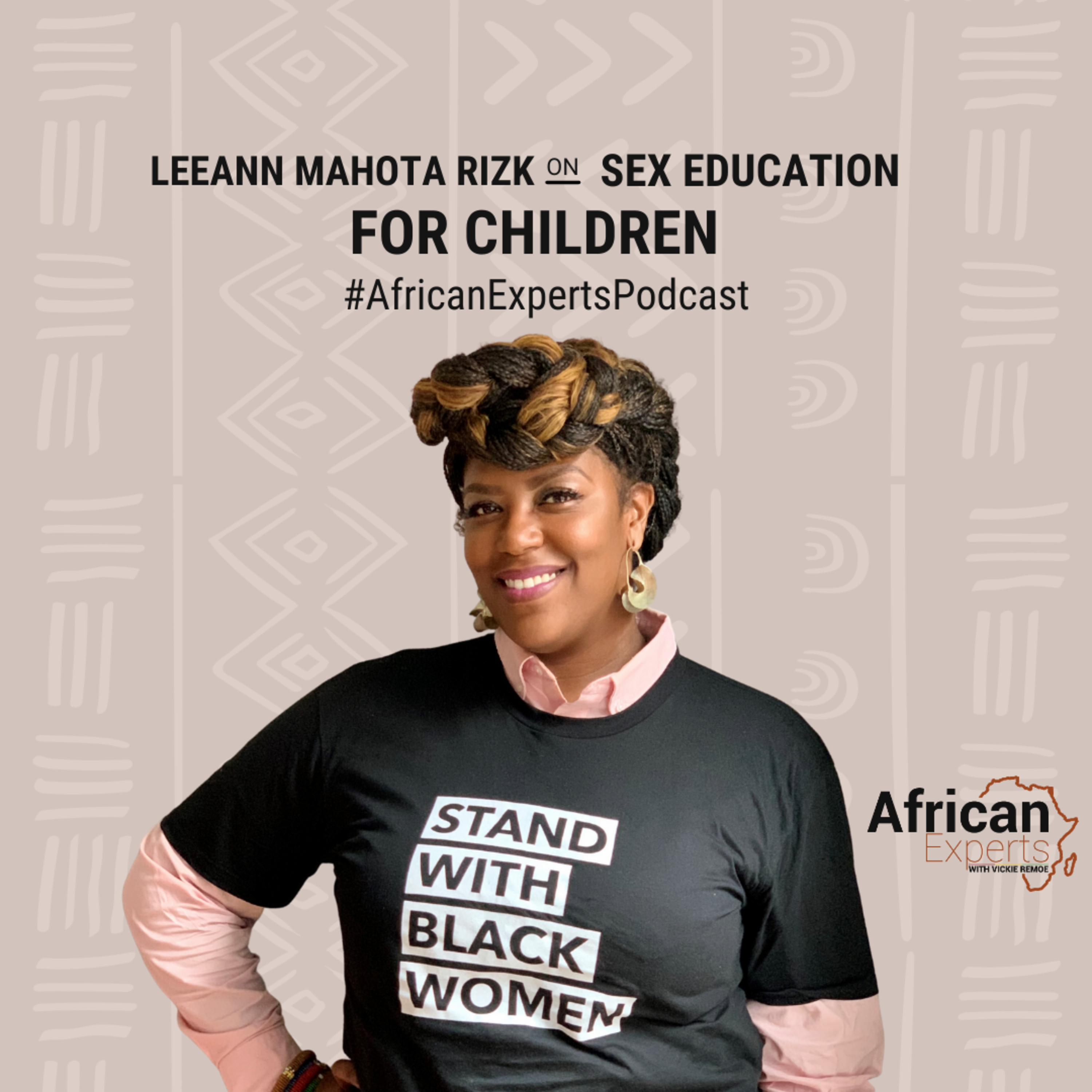 African Experts with Vickie Remoe