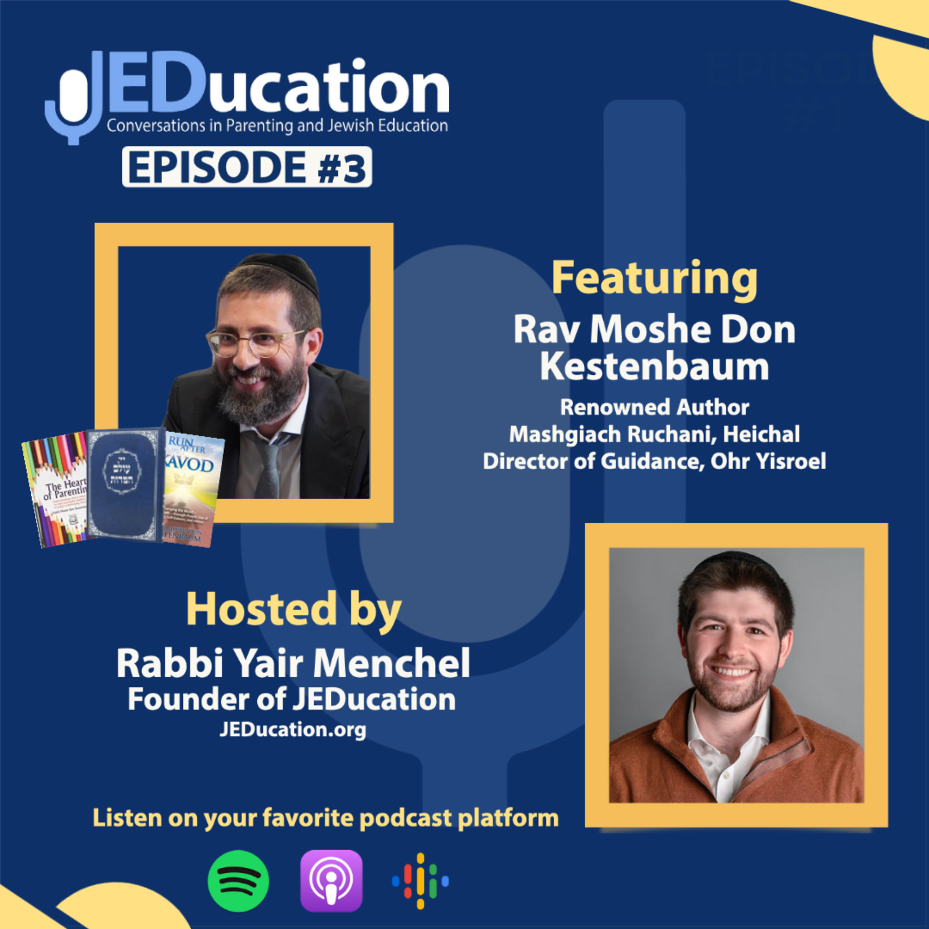 JEDucation - Conversations in Parenting and Jewish Education