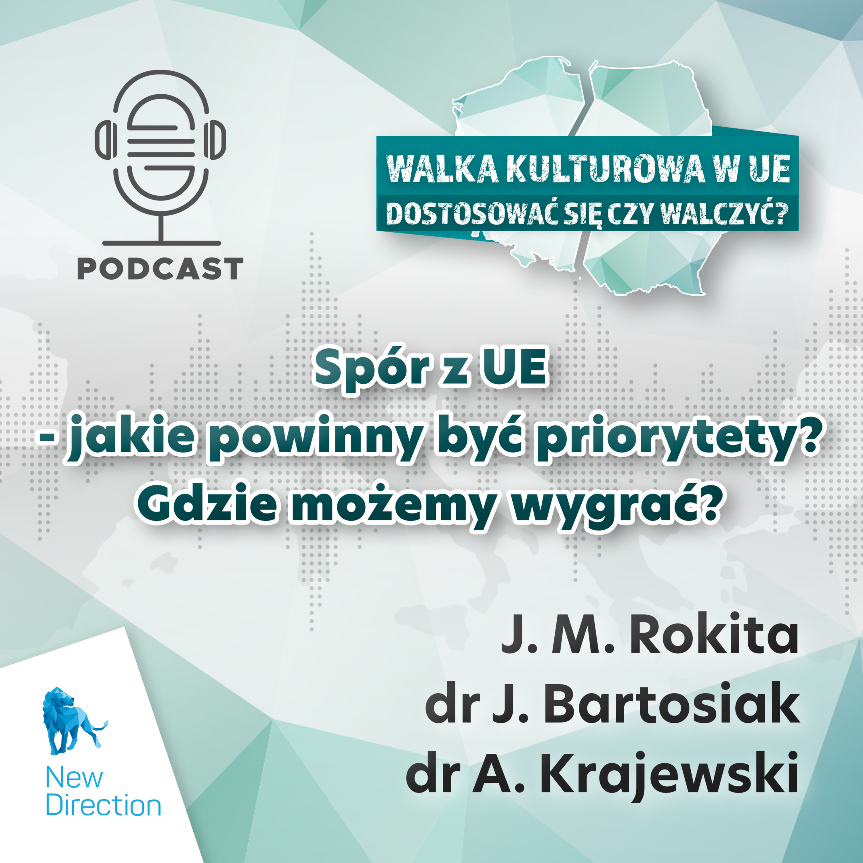 Spór z UE - jakie powinny być priorytety? Gdzie możemy wygrać? episode artwork