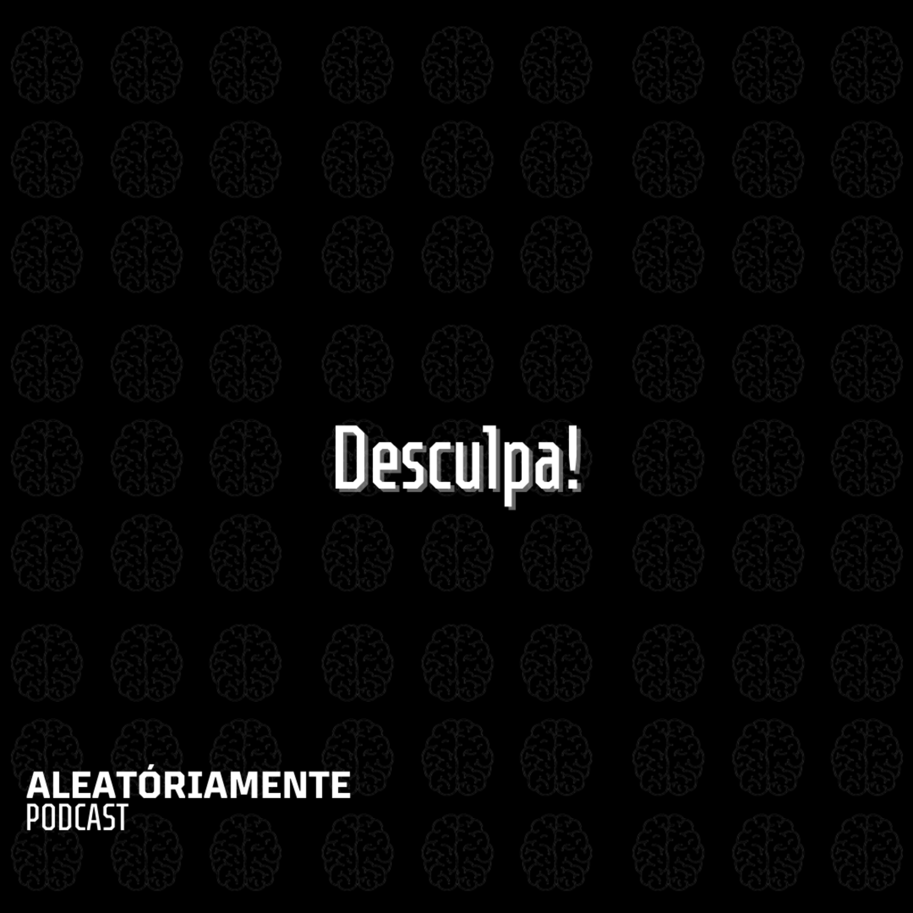 Desculpa! episode artwork