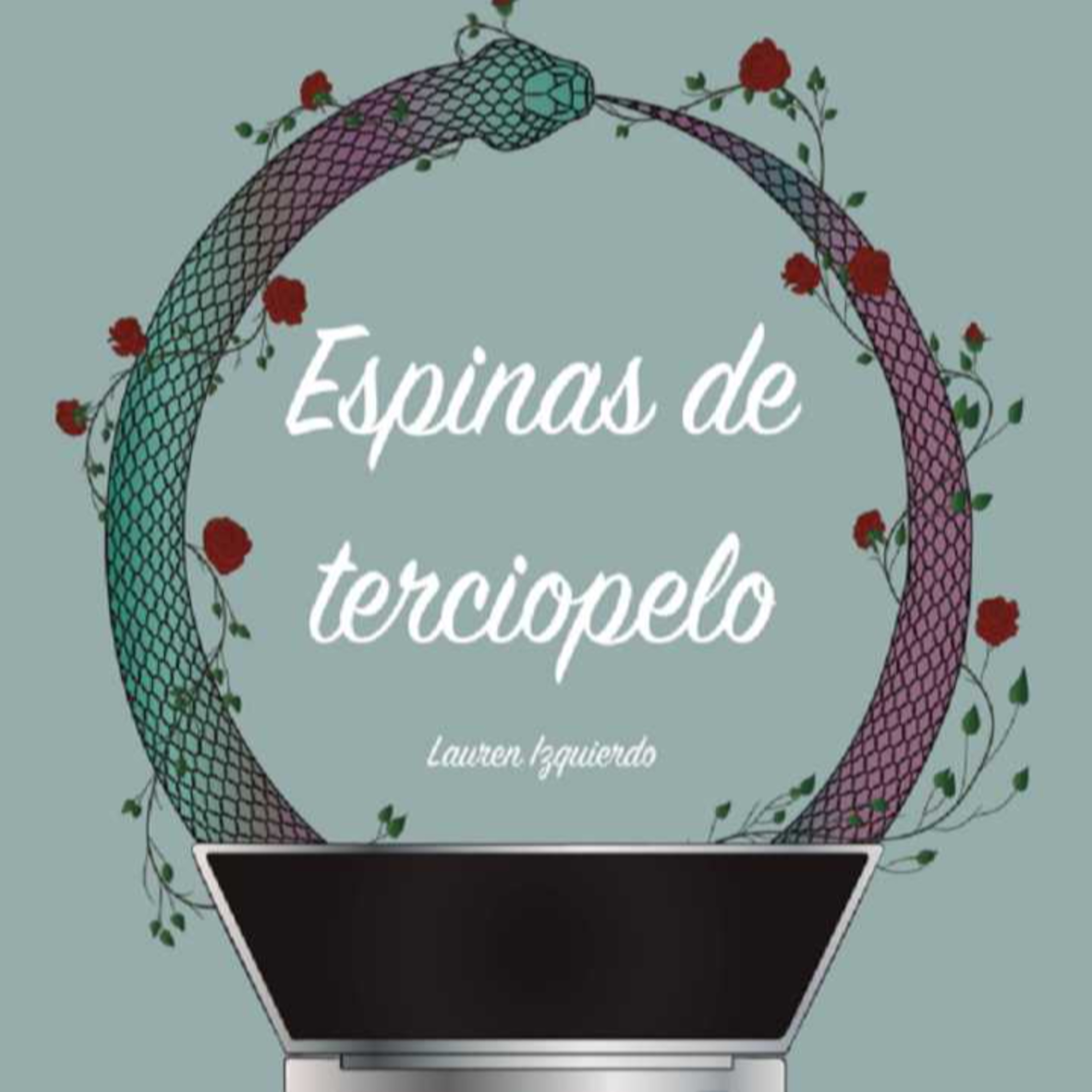 Lauren Izquierdo - Fragmento de "Espinas de terciopelo" Leído por Lauren Izquierdo.  episode artwork