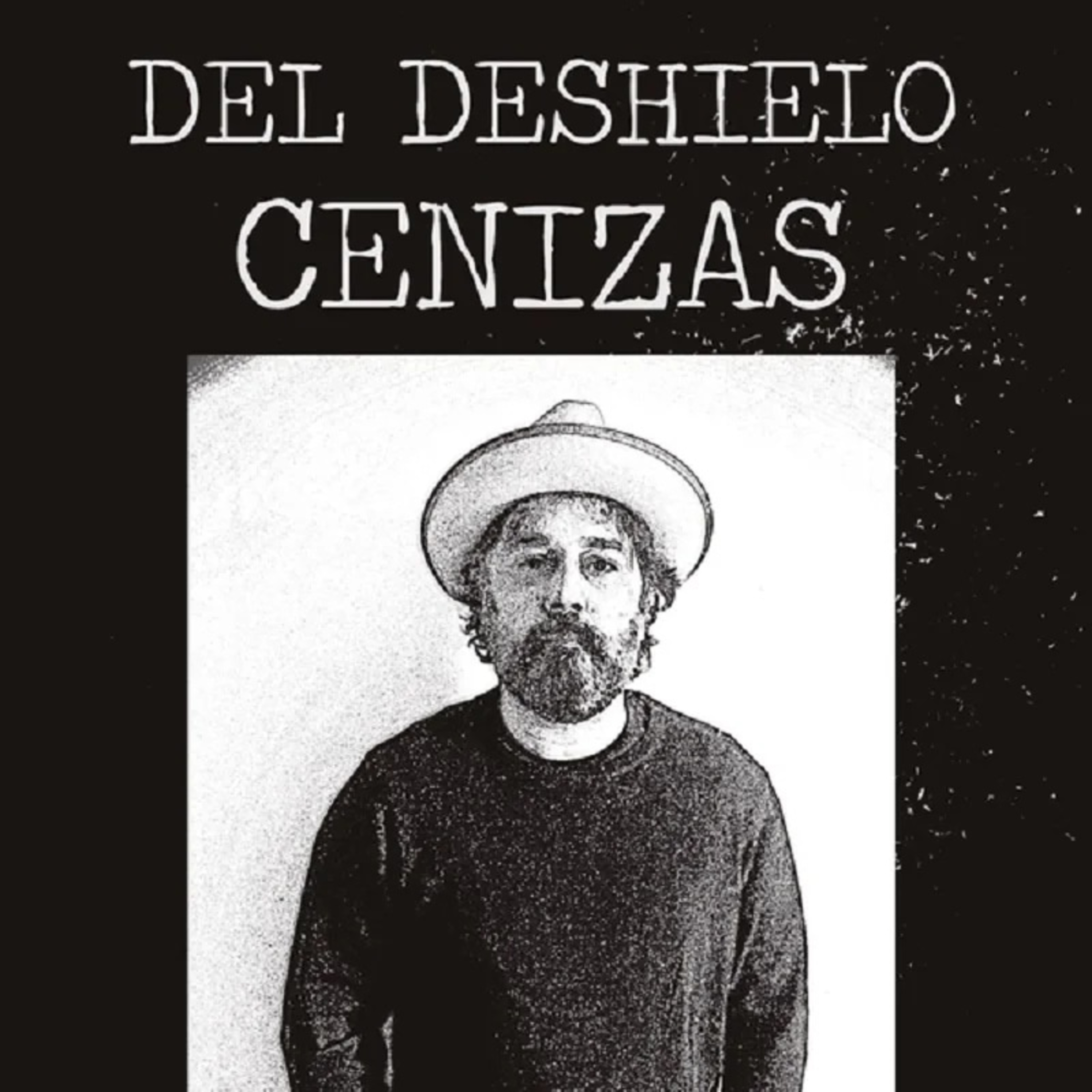 Jabi Izurieta - Quise, imbécil de mí... de Del deshielo cenizas Leído por Jabi Izurieta. episode artwork