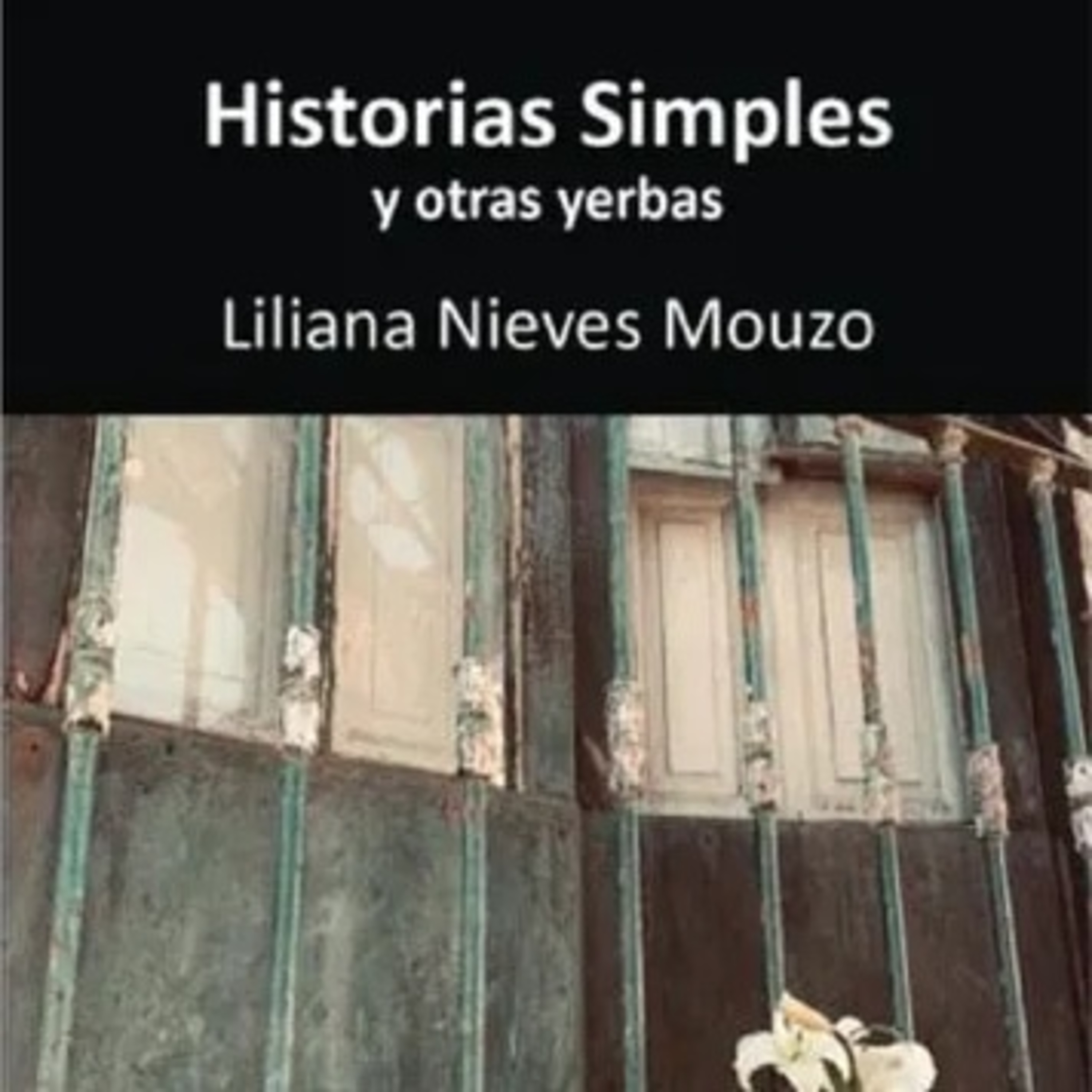 Liliana Nieves Mouzo - "Entre todas" Leído por Liliana Nieves Mouzo. episode artwork