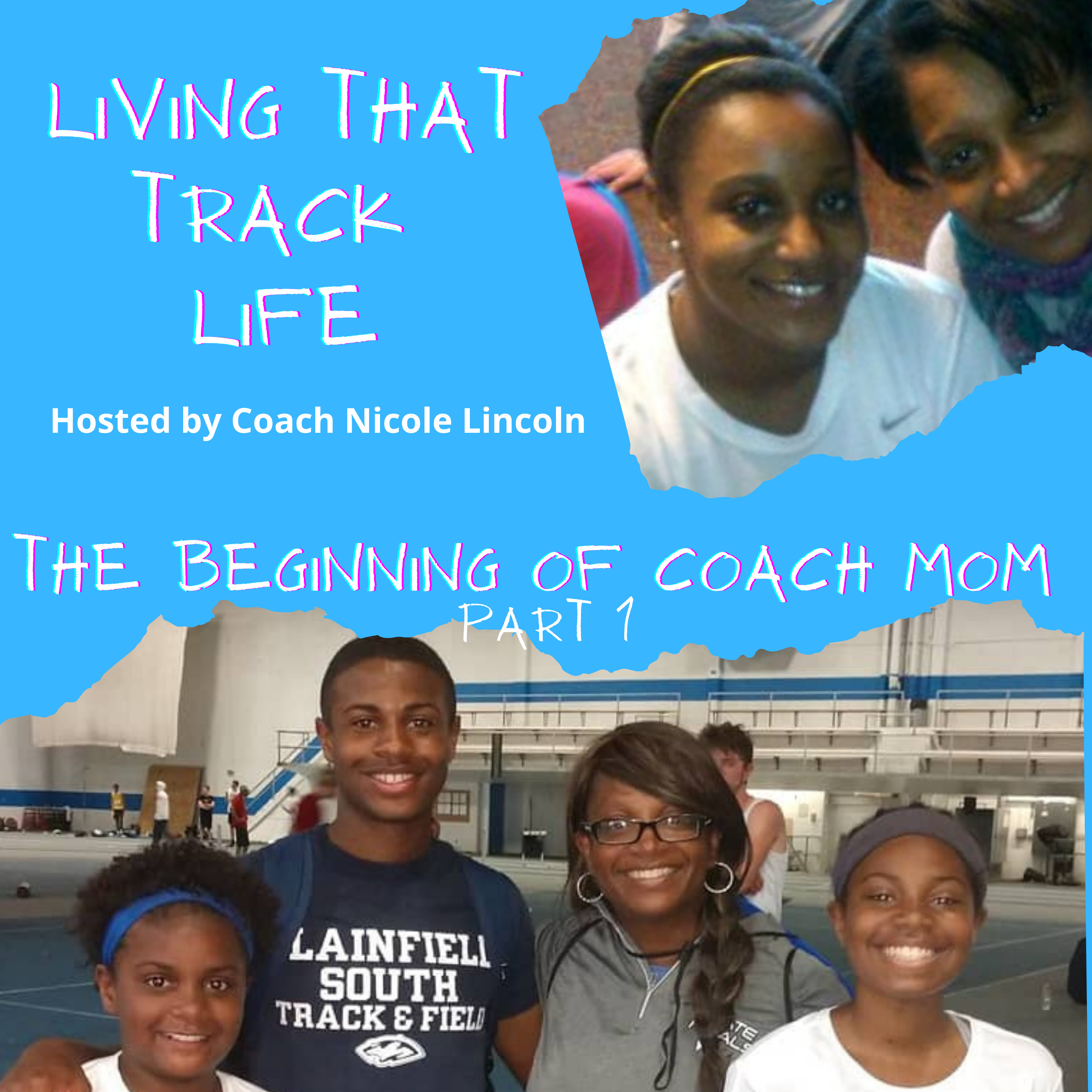 The Beginning of Coach Mom Part 1