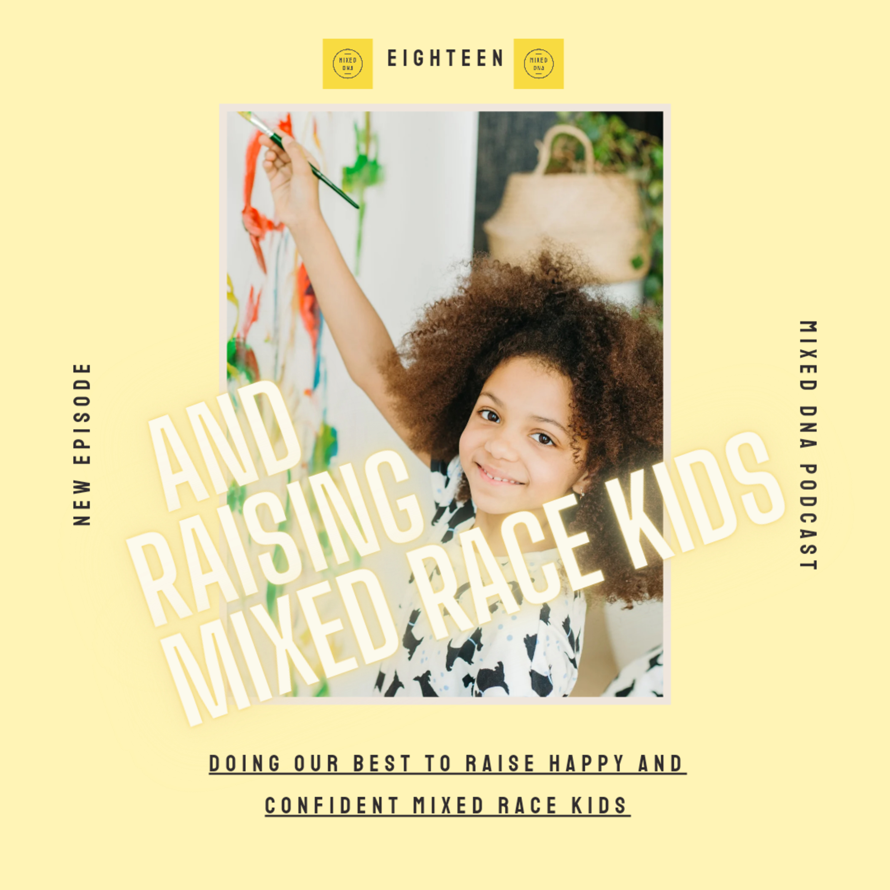 and Raising Mixed Kids episode artwork