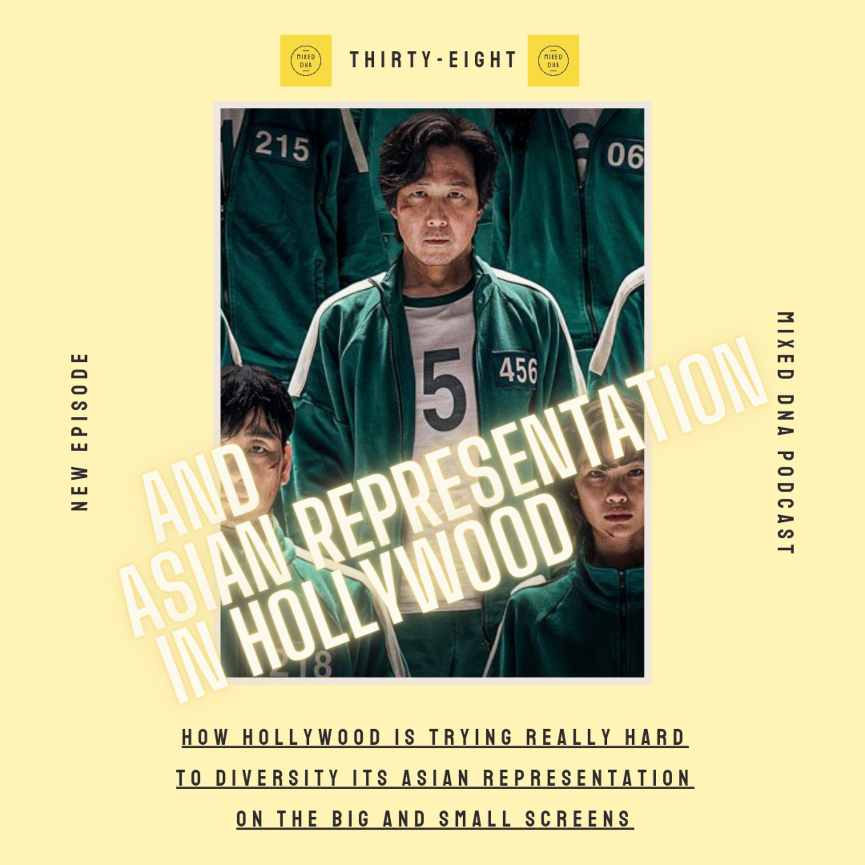 and Asian Representation in Hollywood  episode artwork