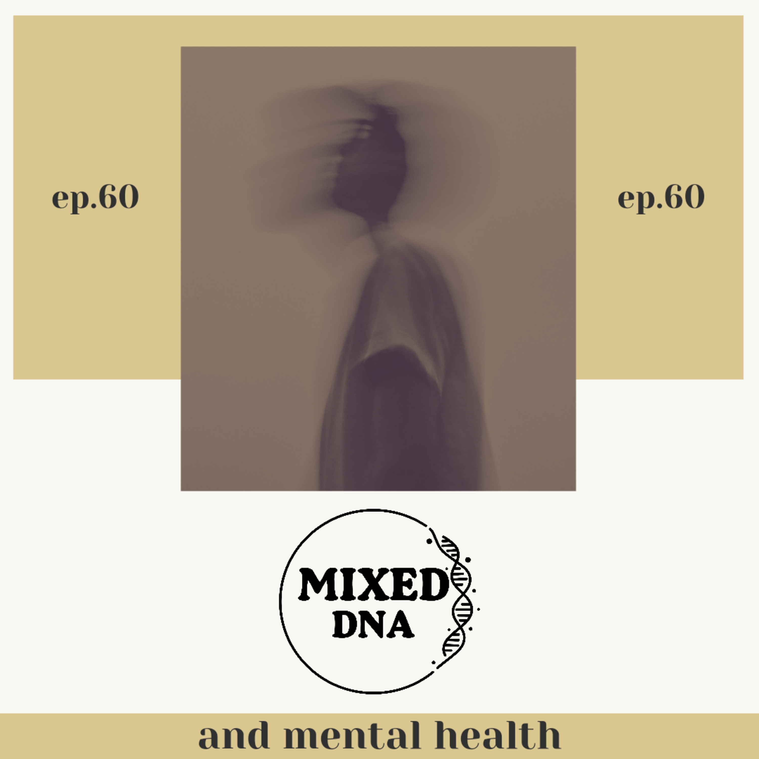 and Mental Health episode artwork