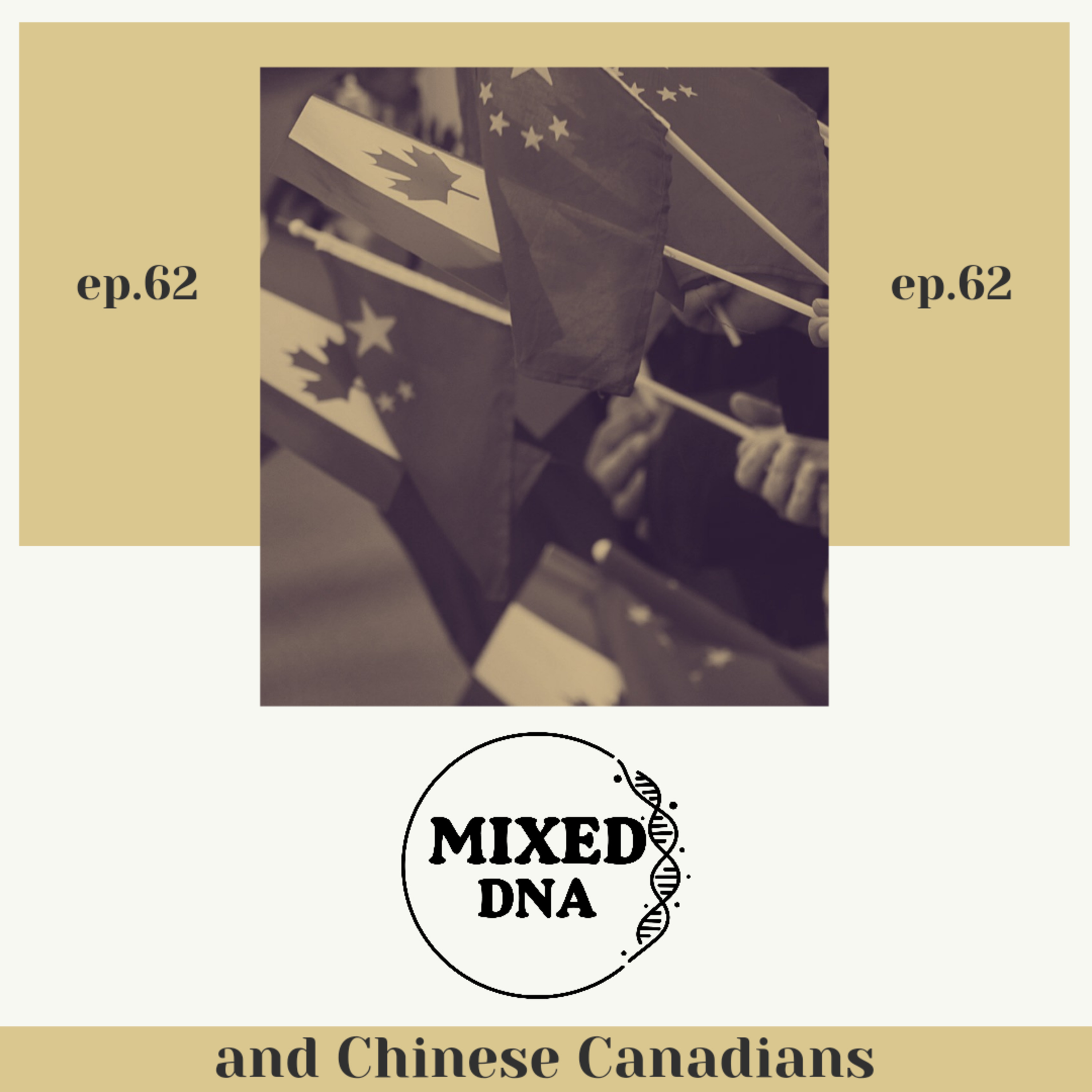 and Chinese Canadians episode artwork