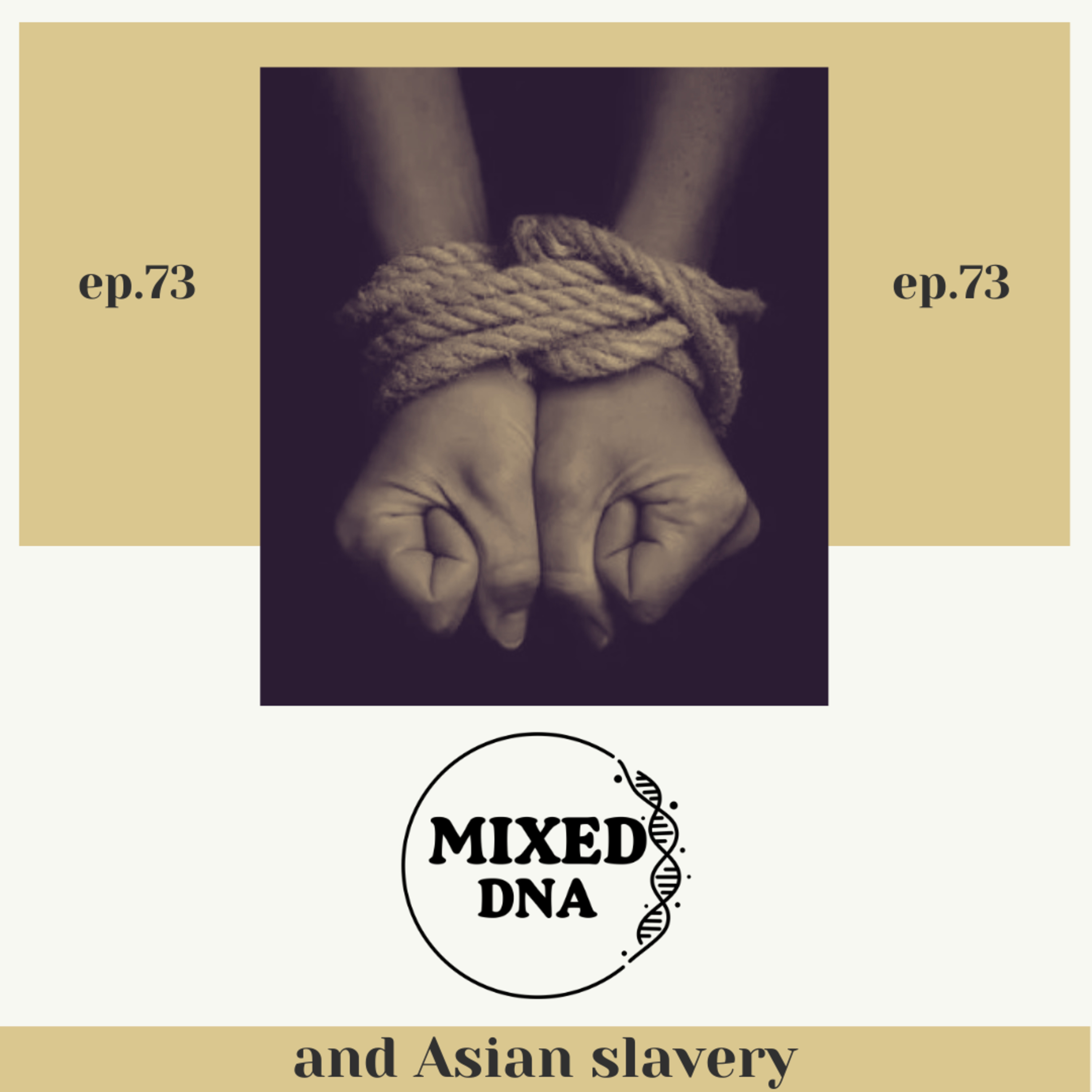 and Asian slavery  episode artwork