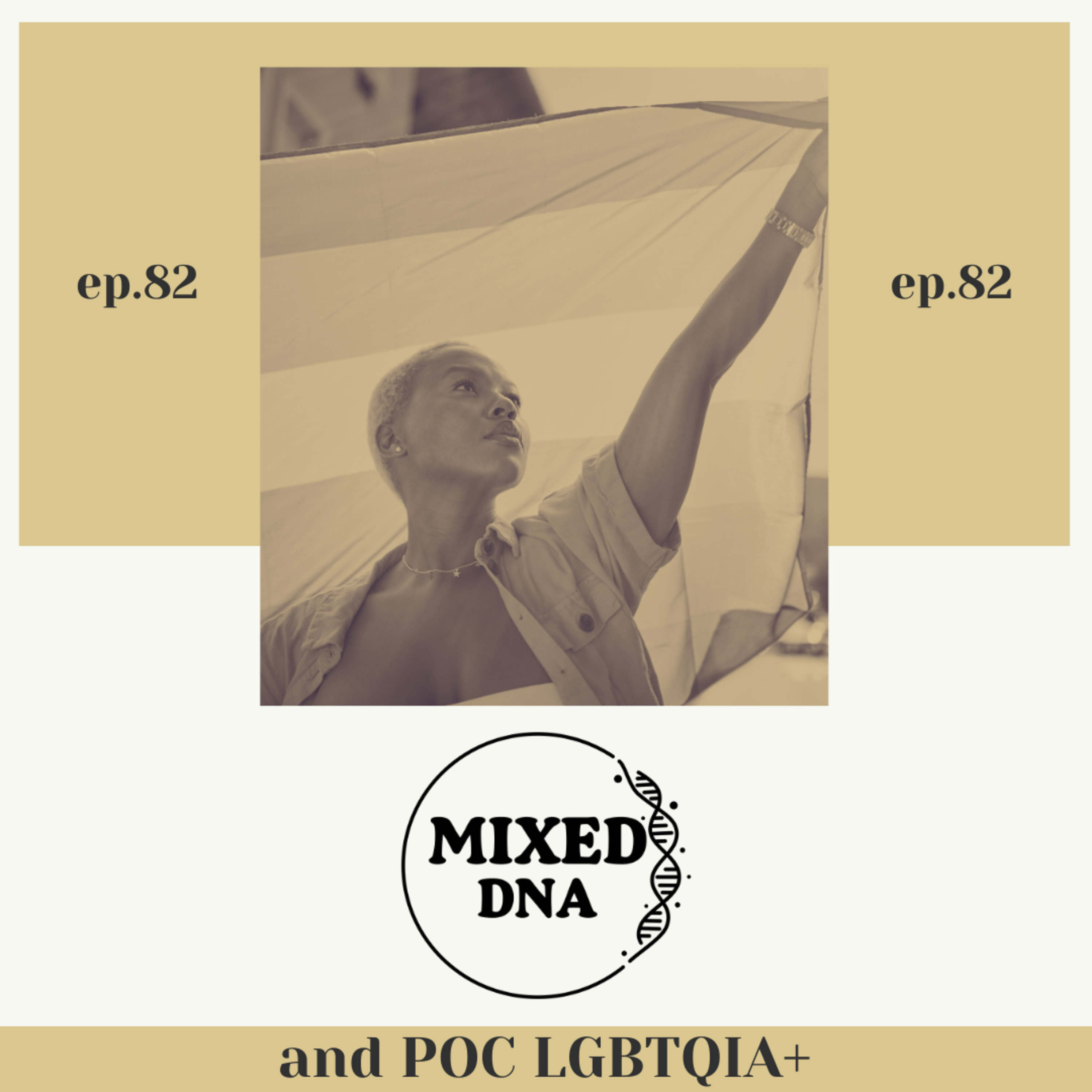 and POC LGBTQ+ episode artwork