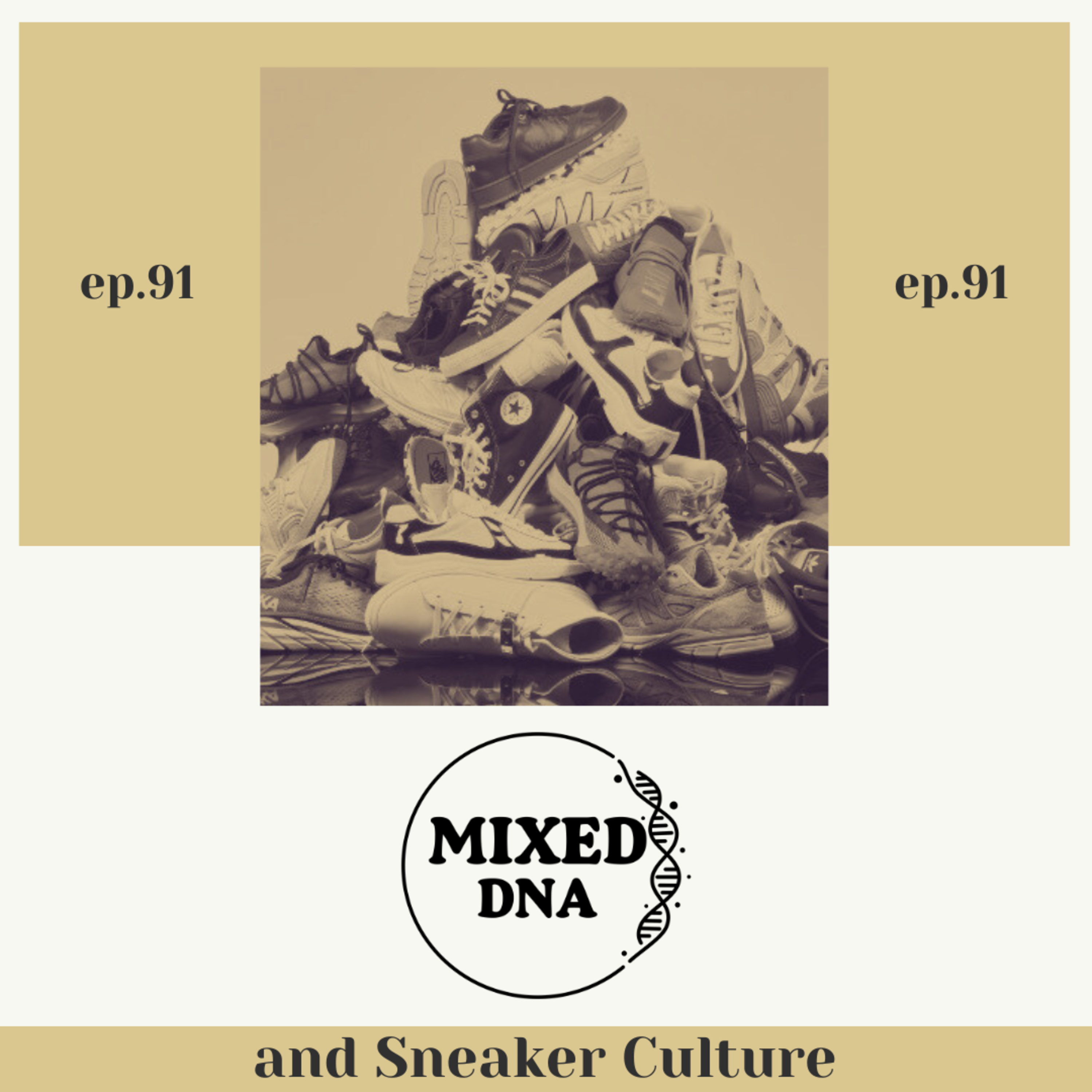 and Sneaker Culture episode artwork