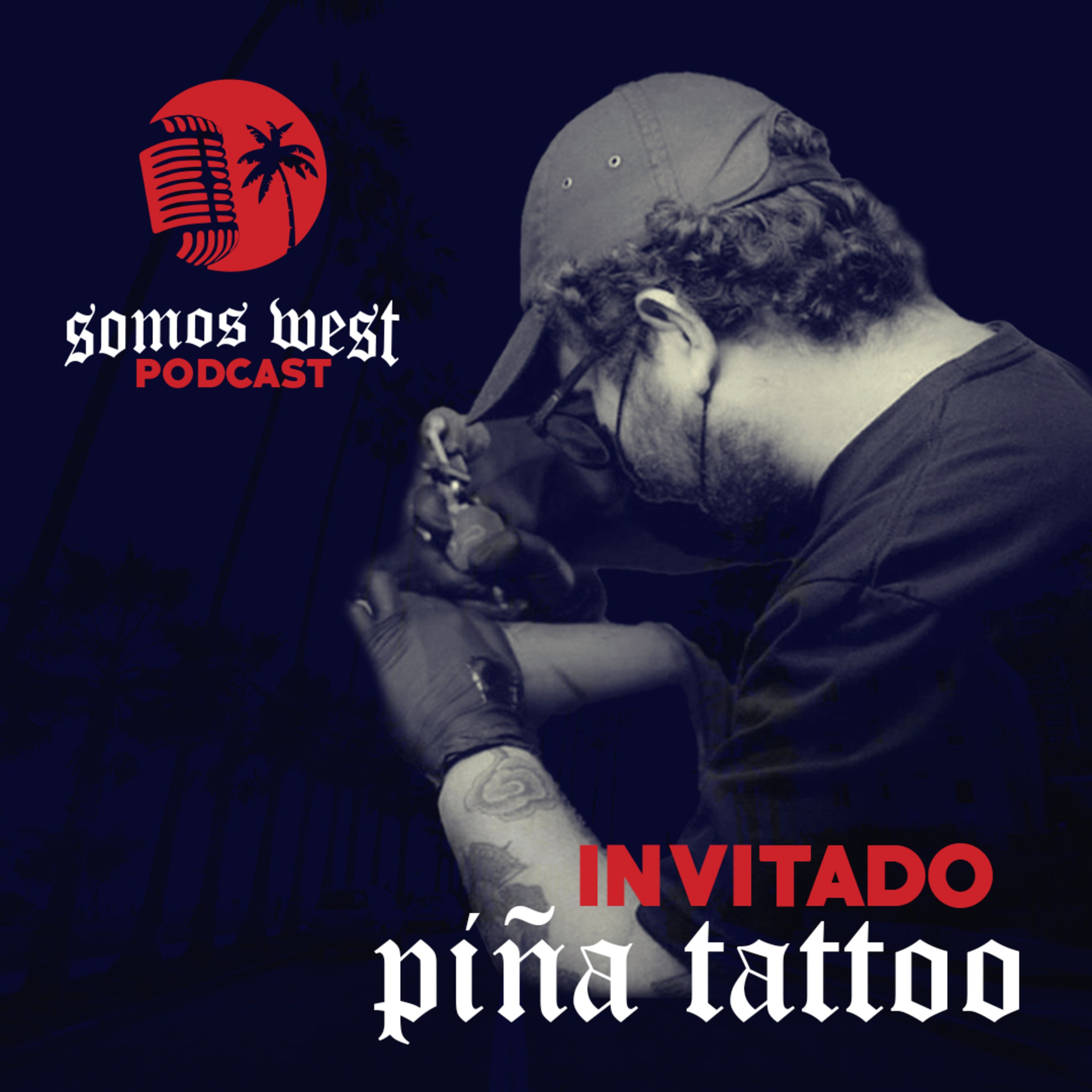 Somos West el podcast 1RA TEMPORADA