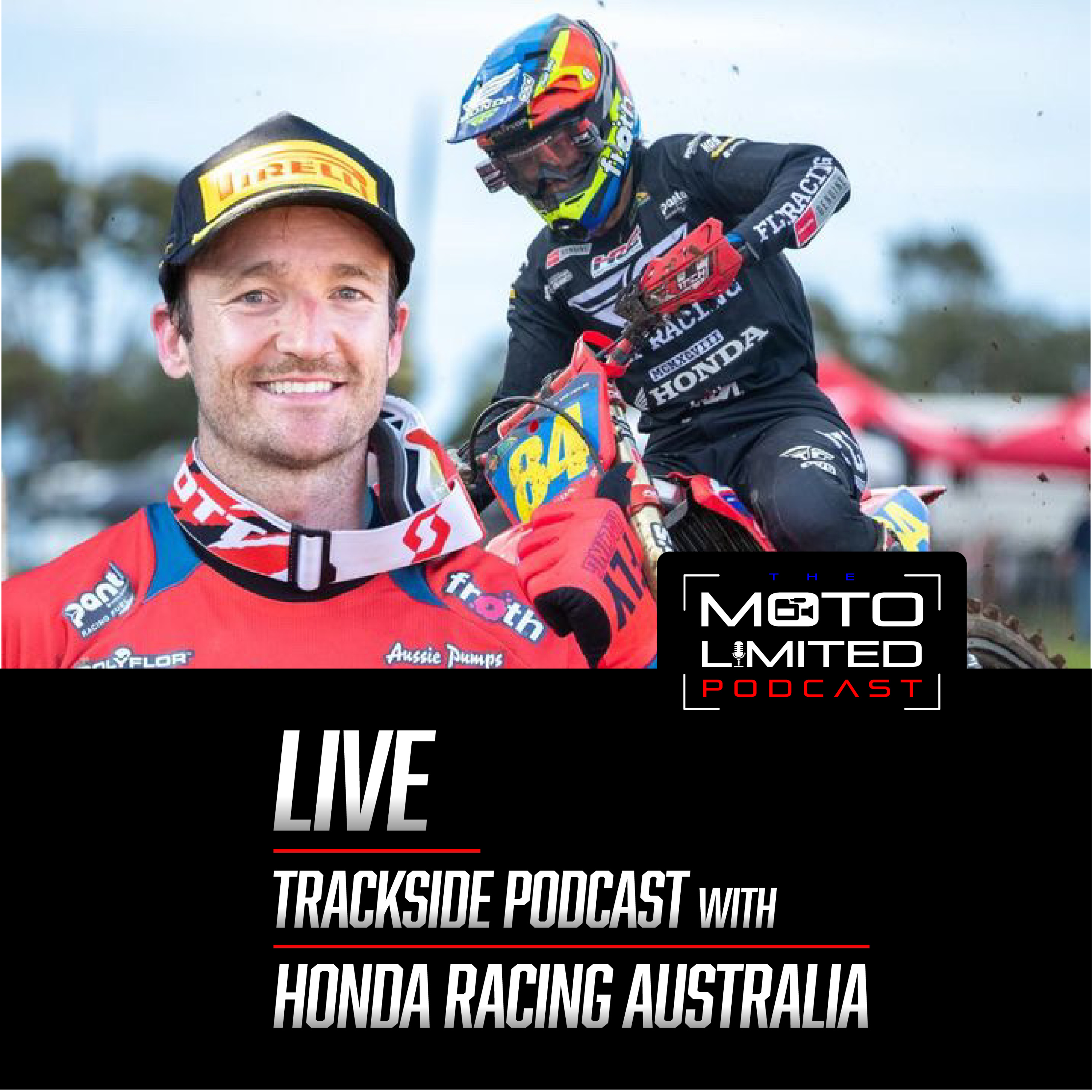 Moto Limited Podcast - Live from the HRC Rig - Round 8 Australian Pro MX episode artwork