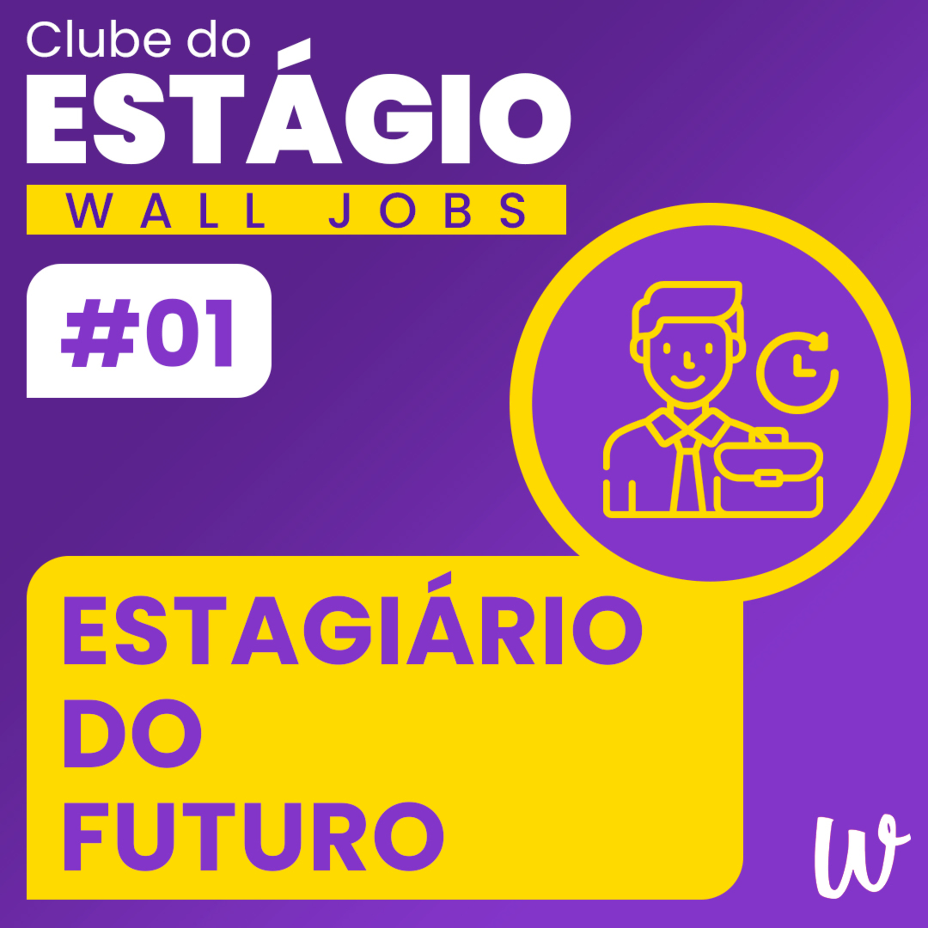 WallJobs Podcasts