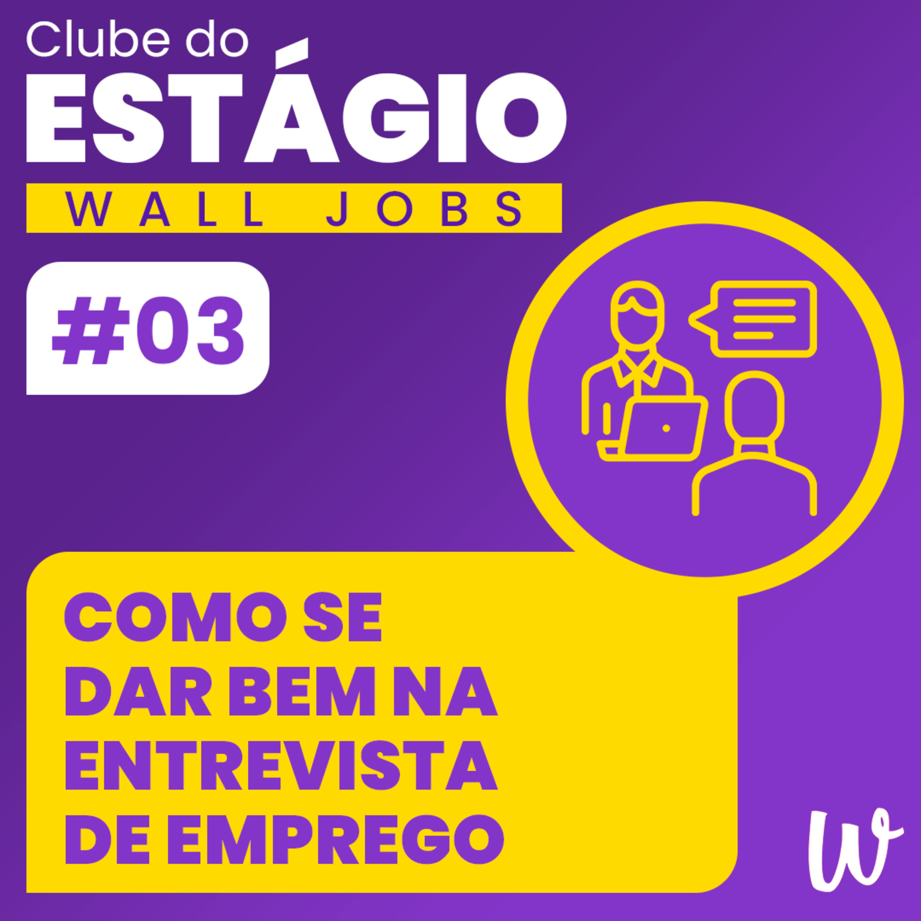 WallJobs Podcasts