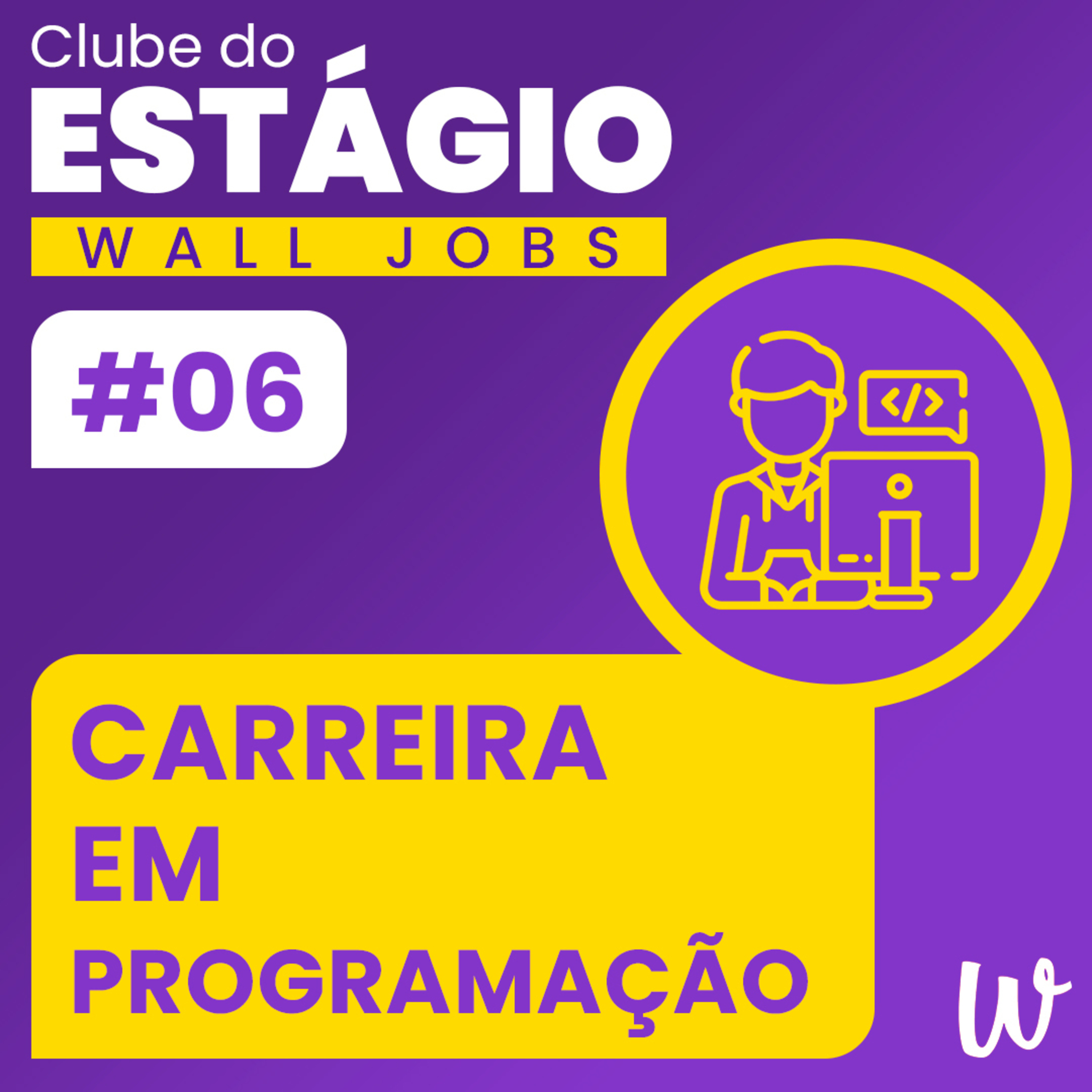 WallJobs Podcasts
