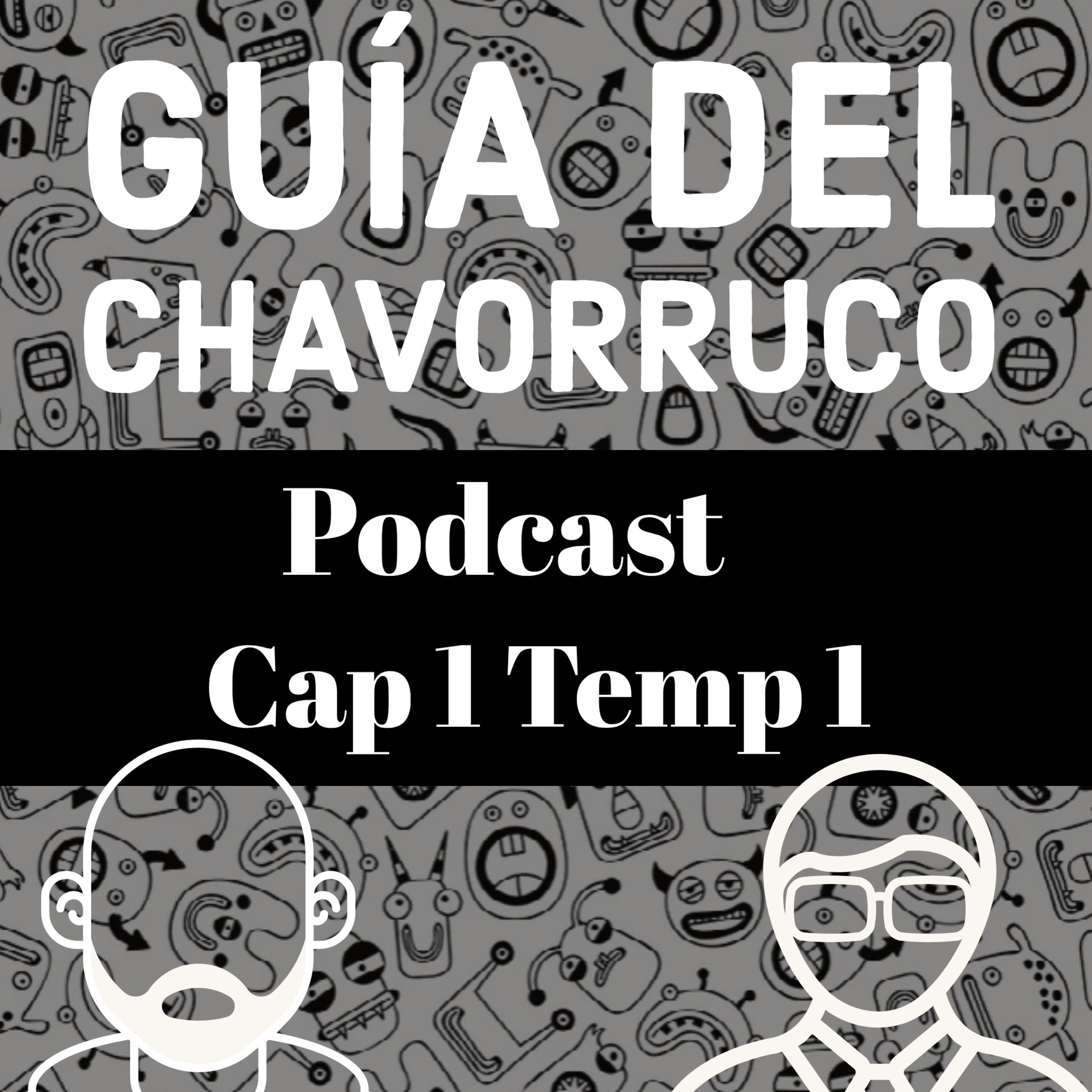 Guia del Chavorruco