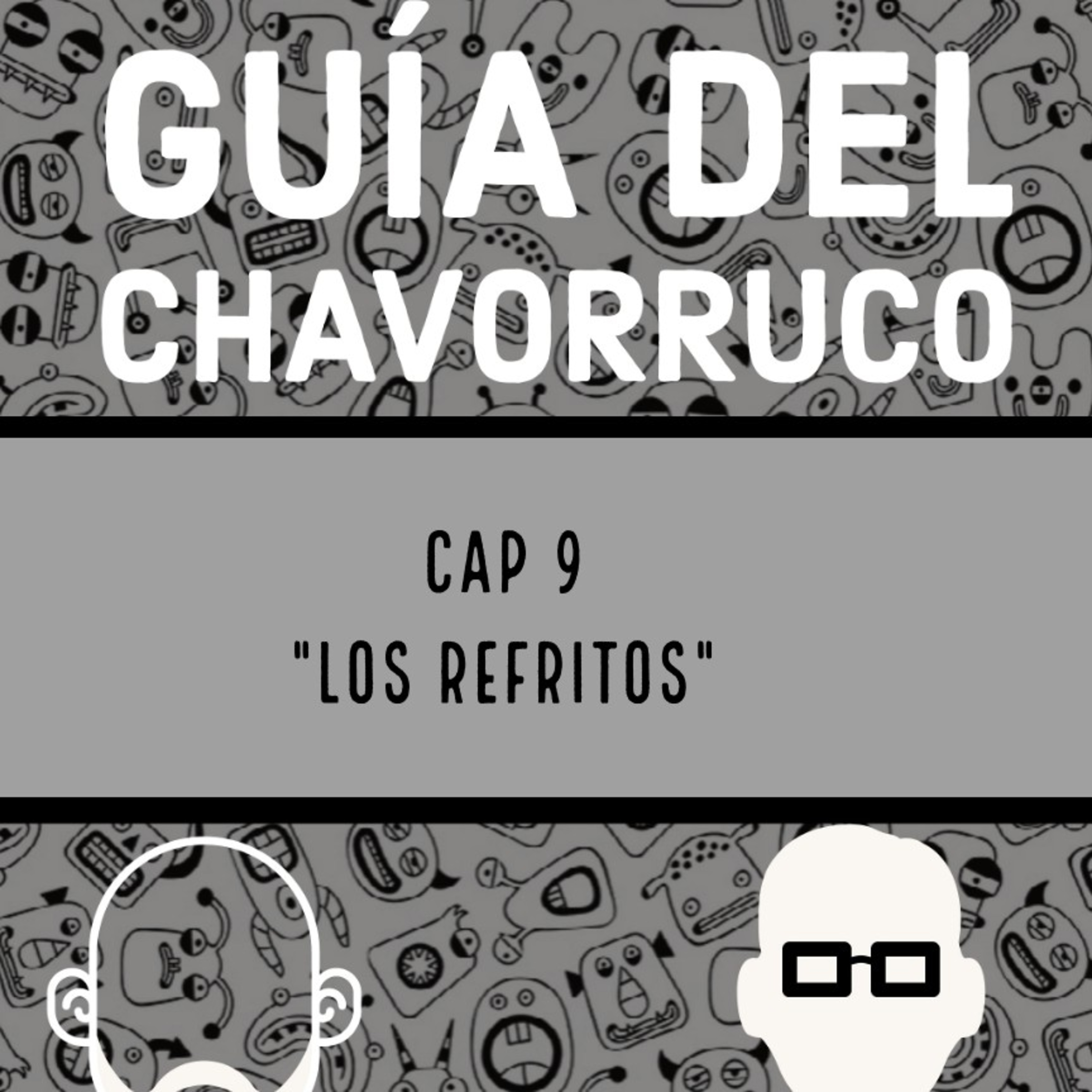 Guia del Chavorruco