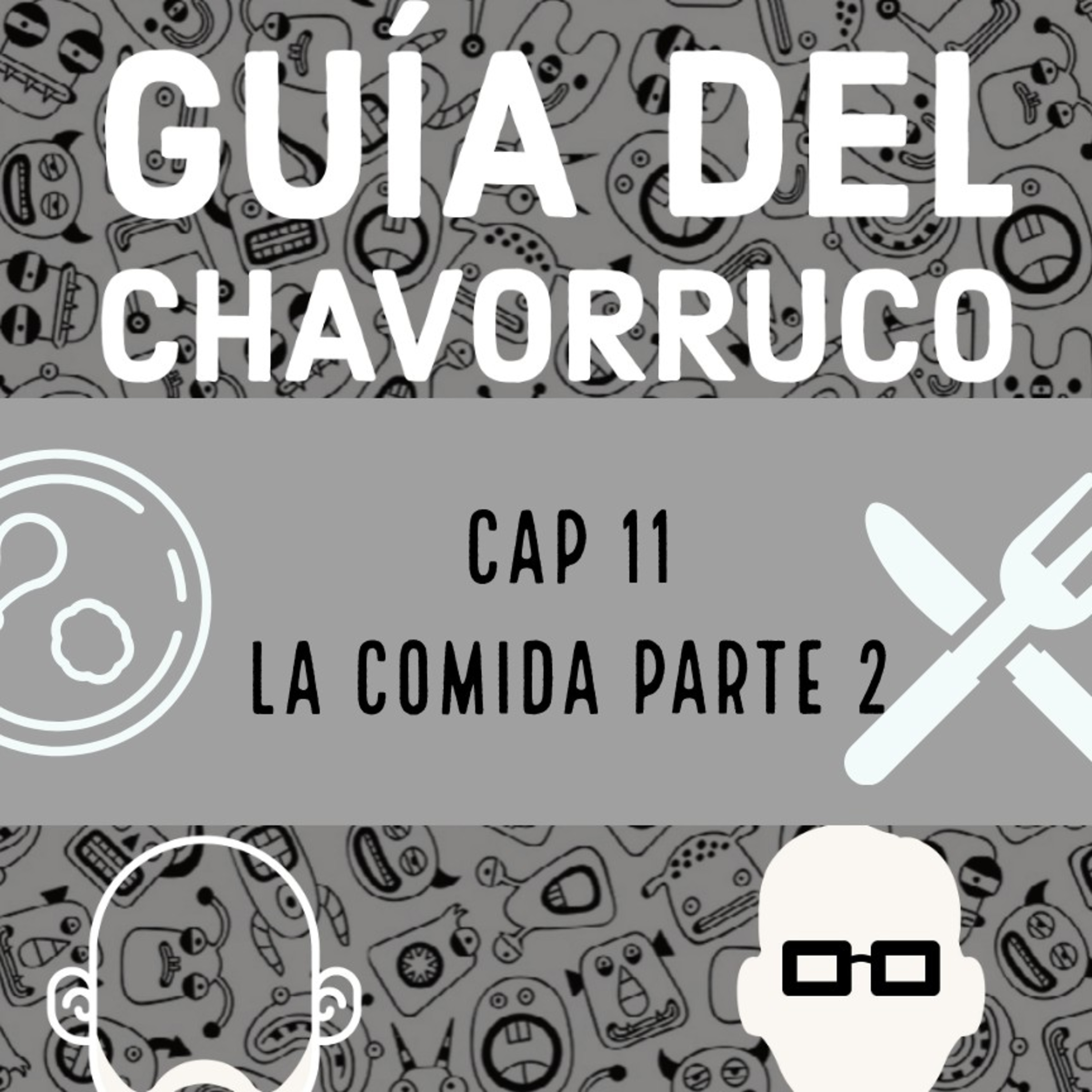 Guia del Chavorruco