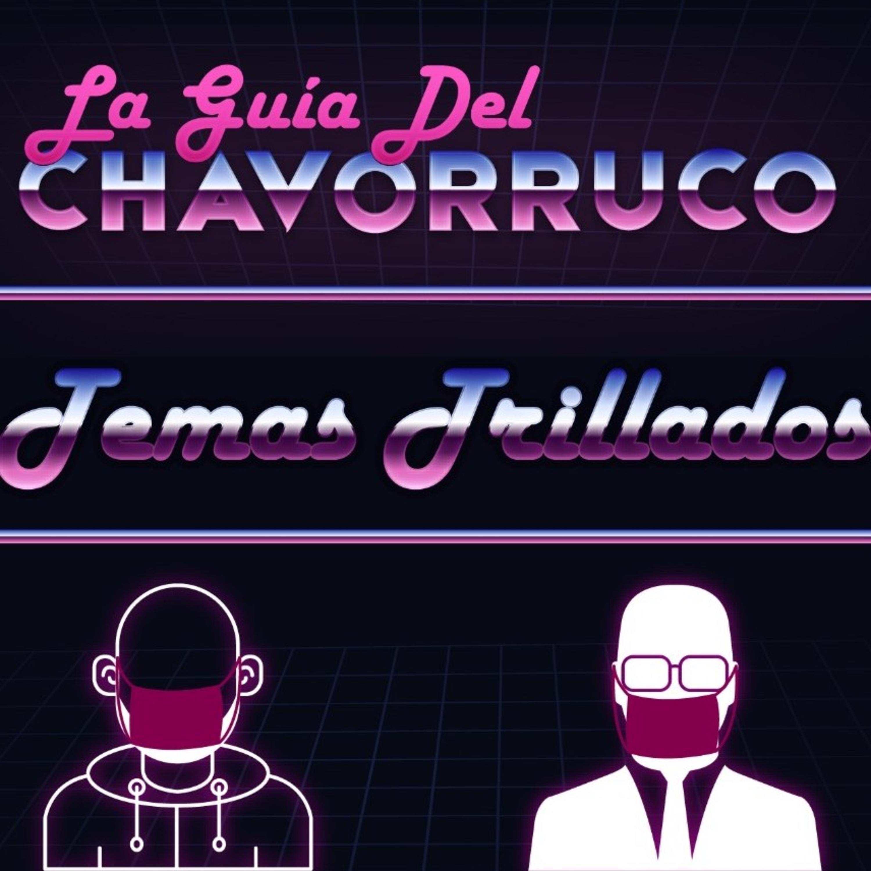 Guia del Chavorruco