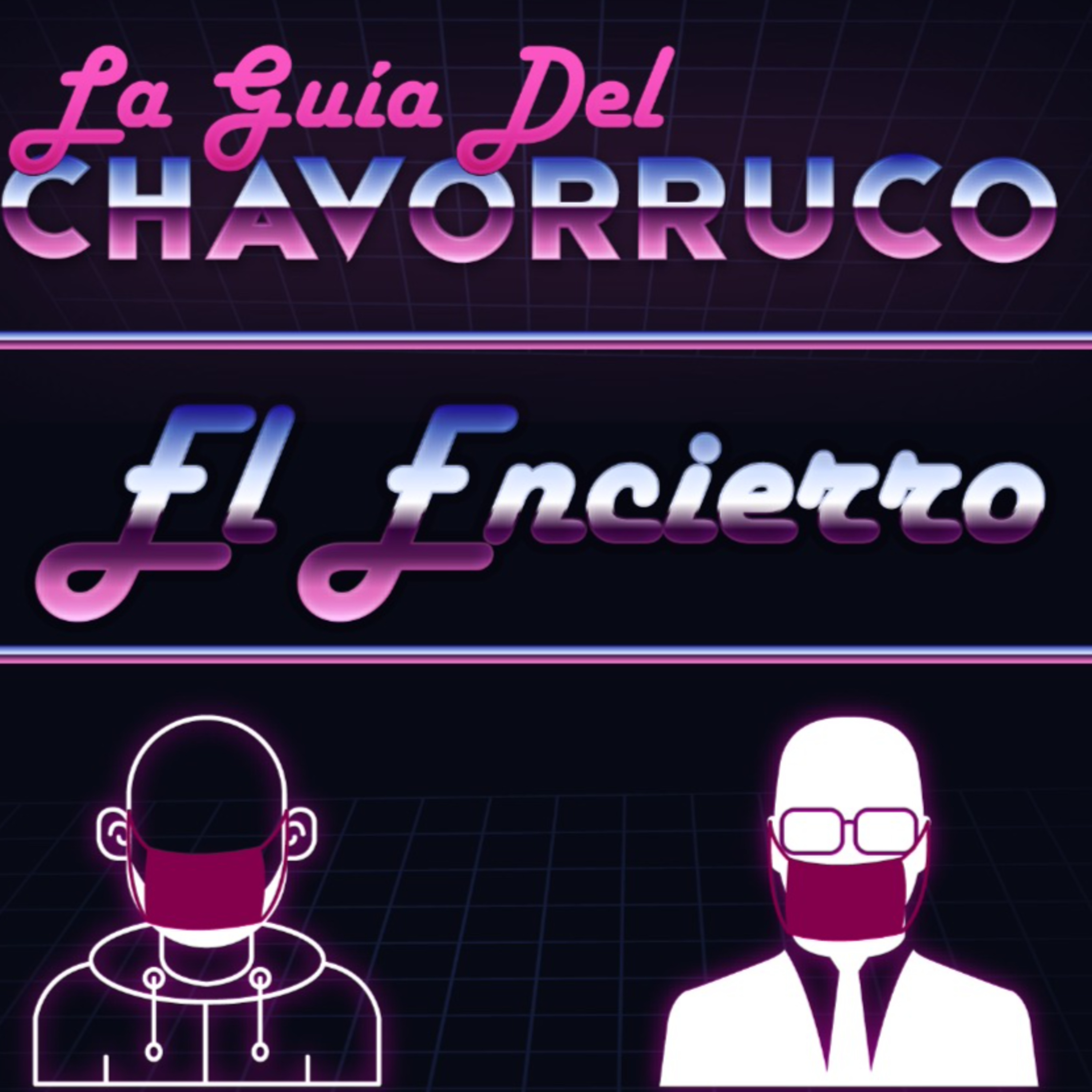 Guia del Chavorruco