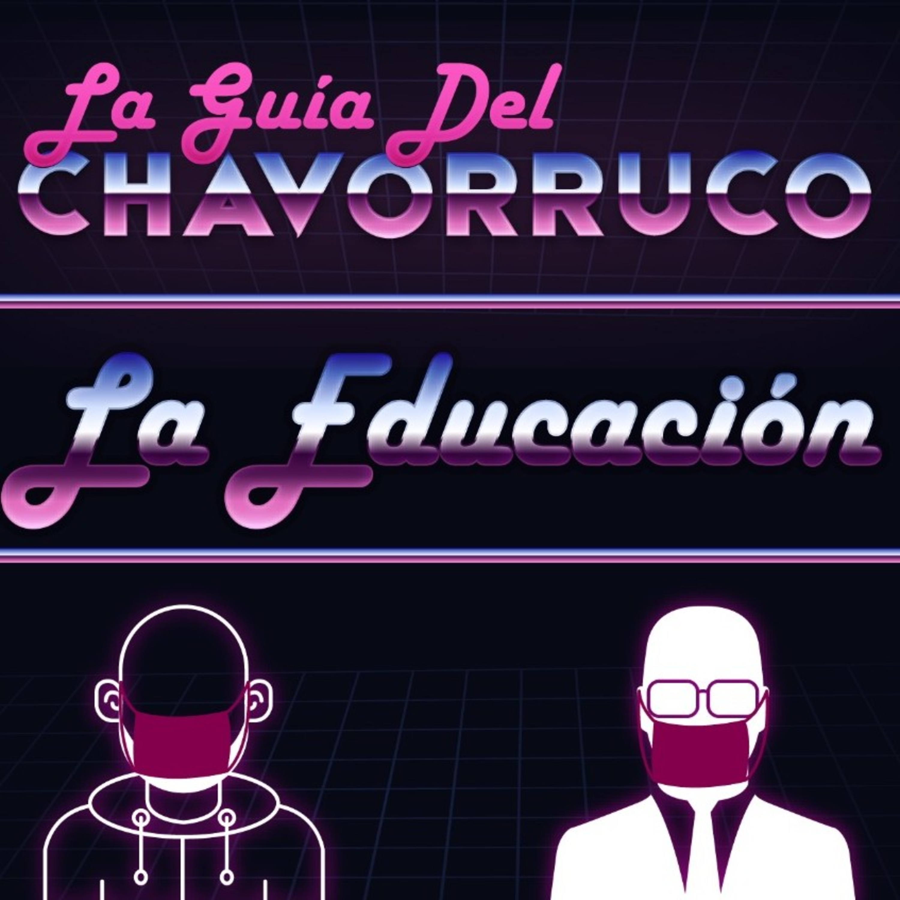 Guia del Chavorruco
