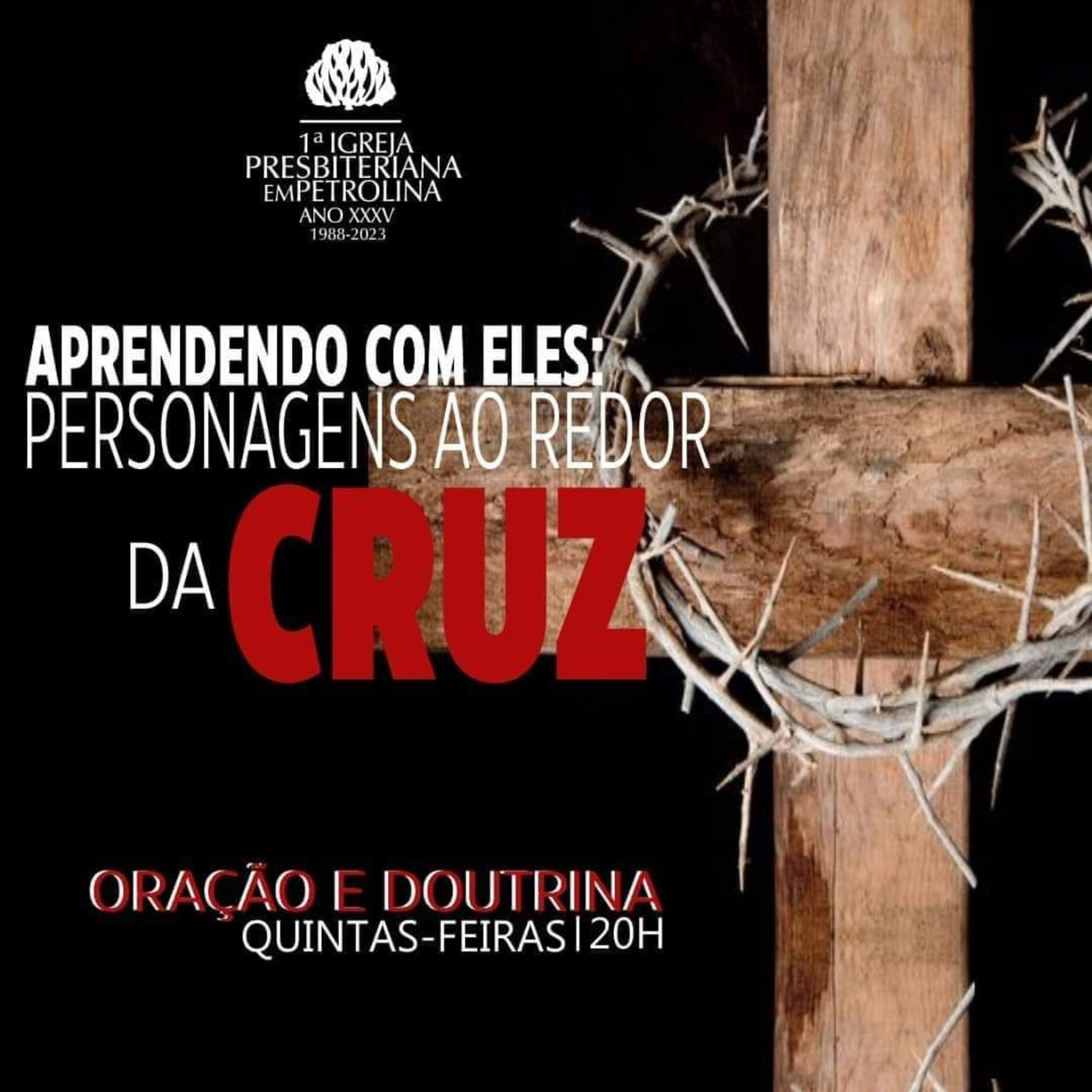 Culto de Doutrina e Oração - 02/03/2023 - Aprendendo com eles: Personagens ao redor da Cruz episode artwork