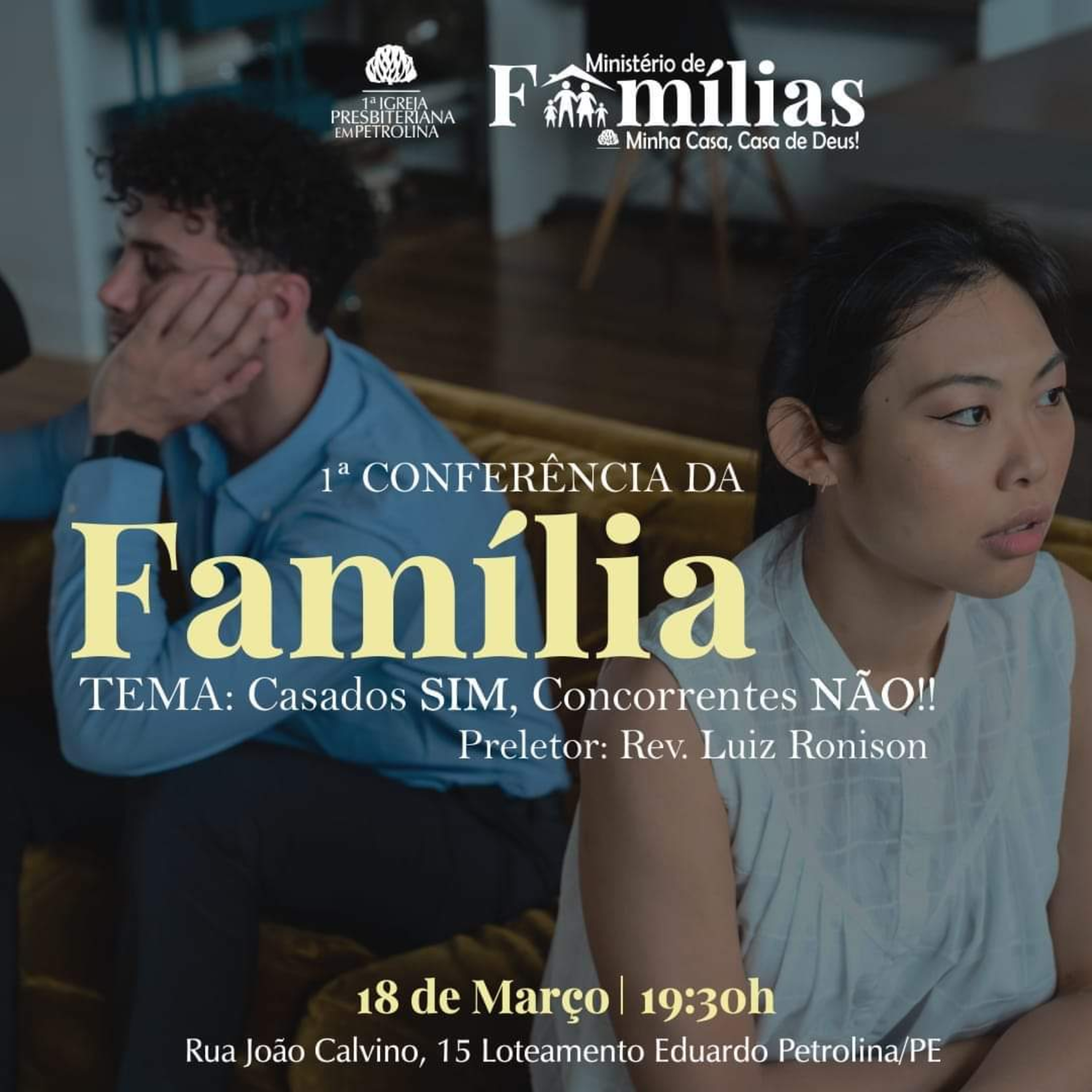Exposição Bíblica-1ªConferência da Família:Casados Sim, Concorrentes, Não-Rev.Luiz Ronilson 18/3/23 episode artwork