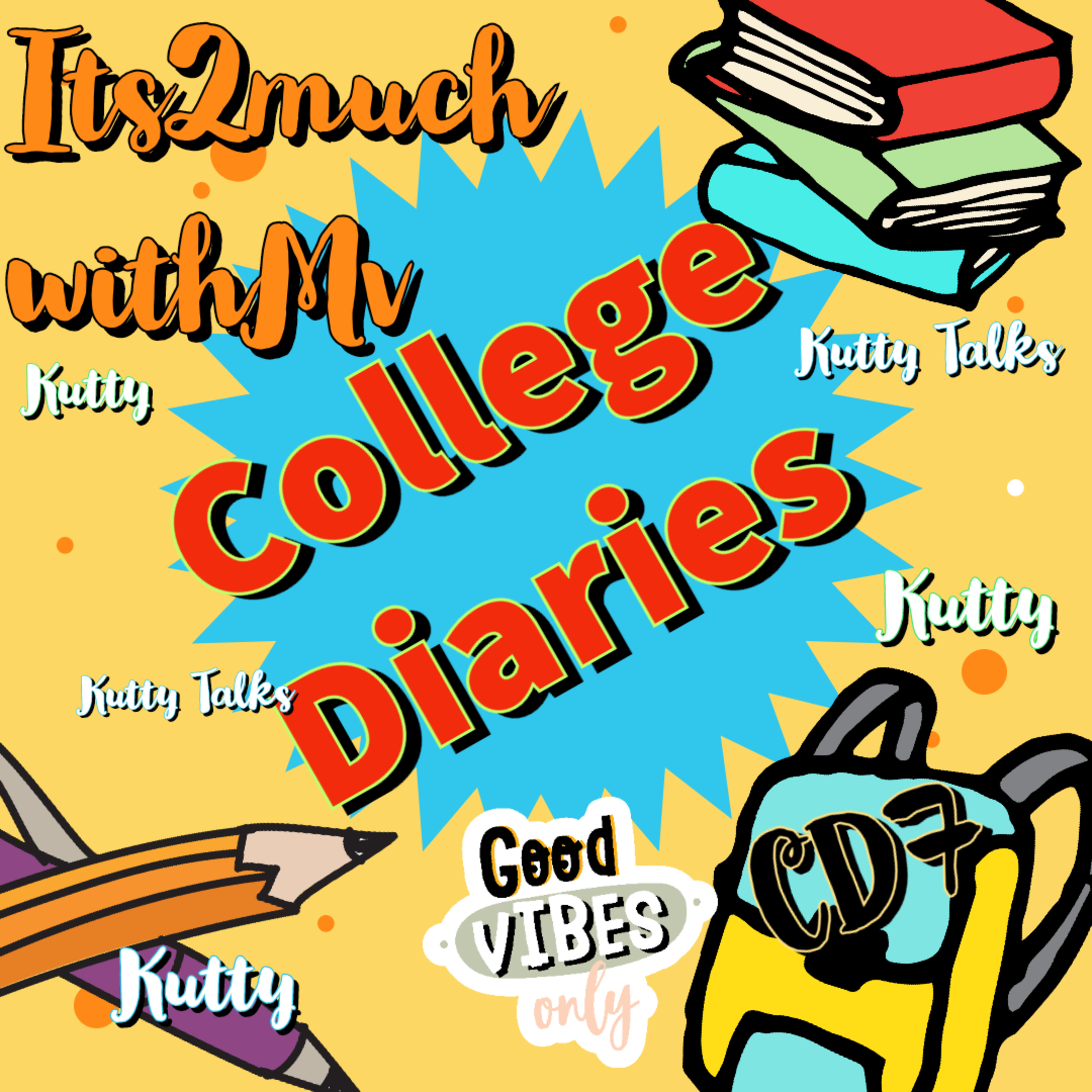 College Diaries 7  episode artwork