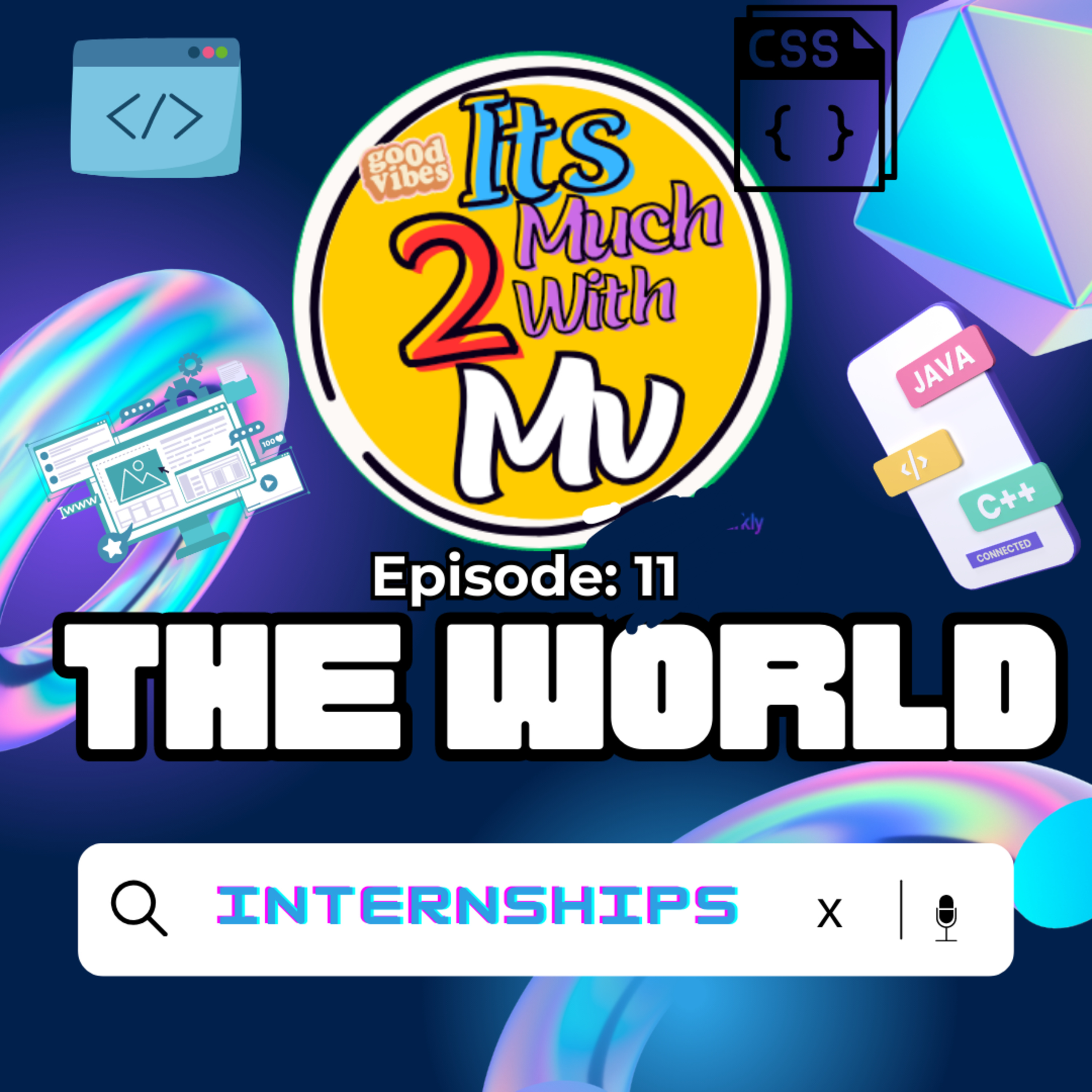 Episode 11 : The World 🌎  episode artwork