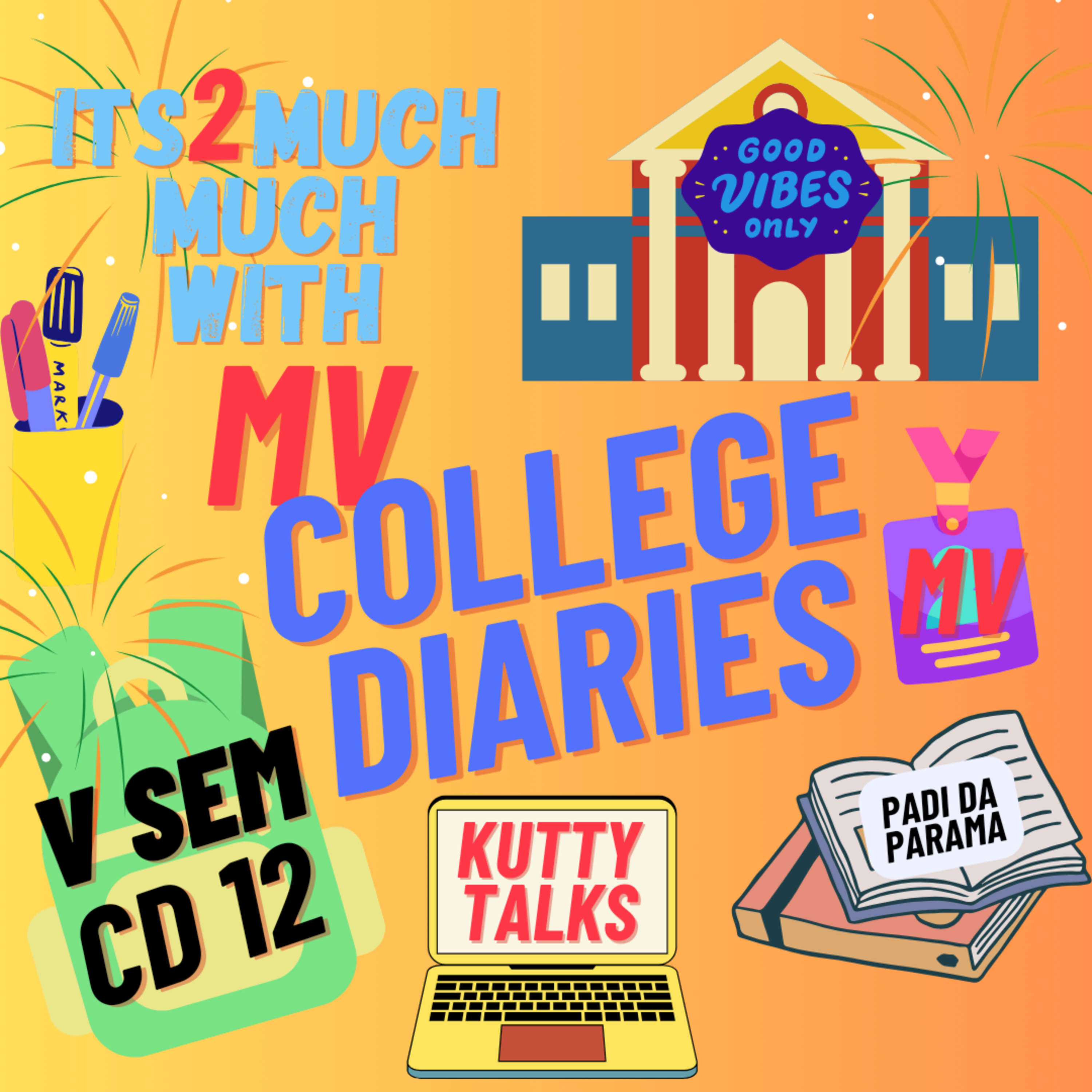 College Diaries 12 (Kutty Talks) episode artwork