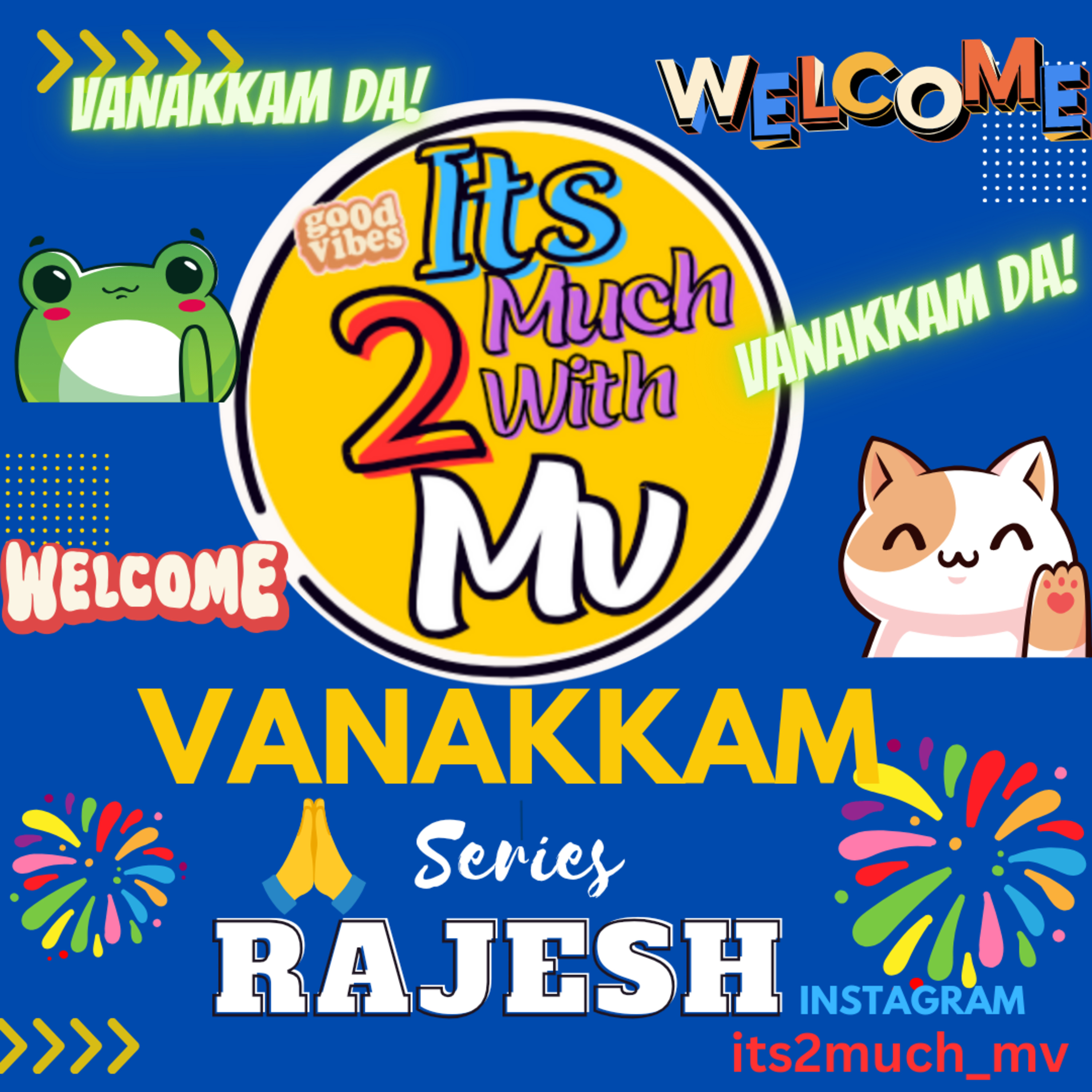 Vanakkam RAJESH !! episode artwork
