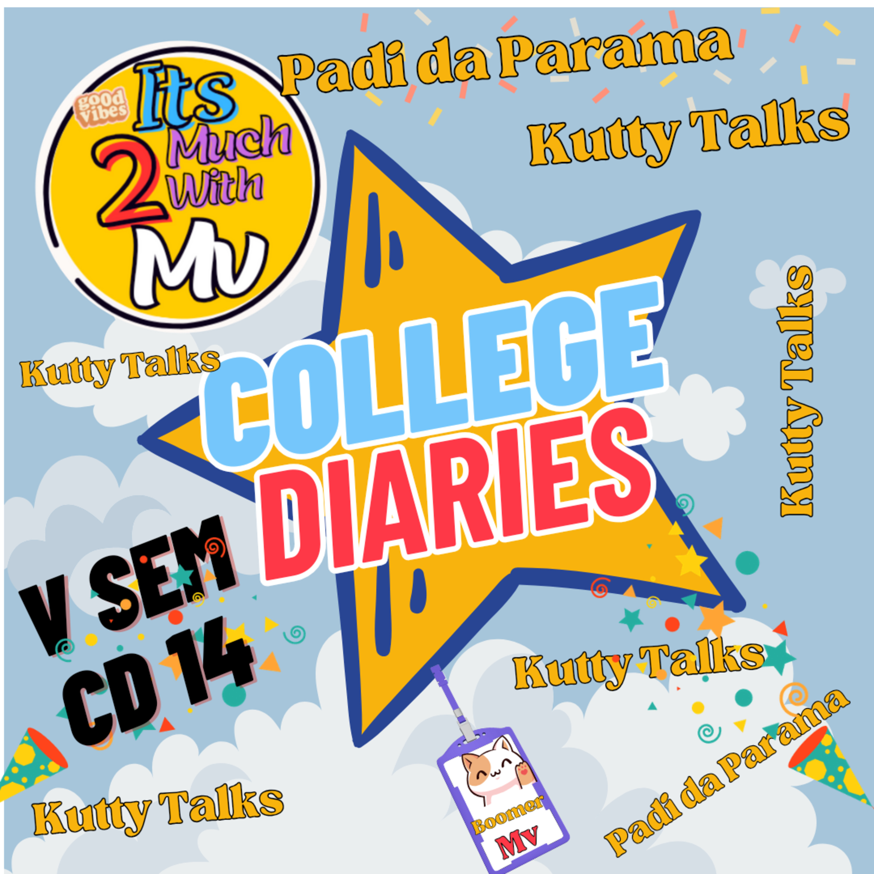 College Diaries 14 (Kutty Talks) episode artwork